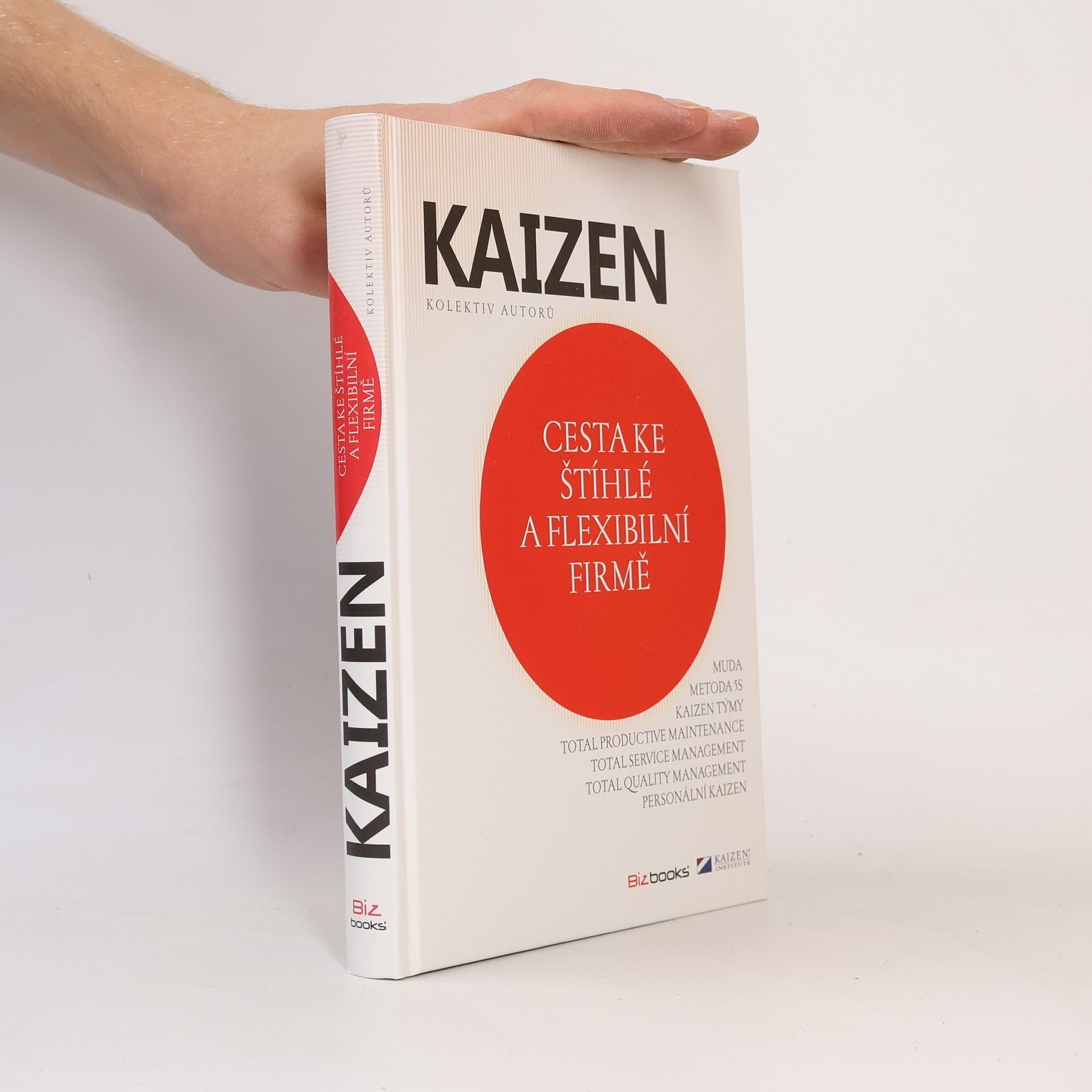 Miroslav Bauer Kaizen: Cesta ke štíhlé a flexibilní firmě