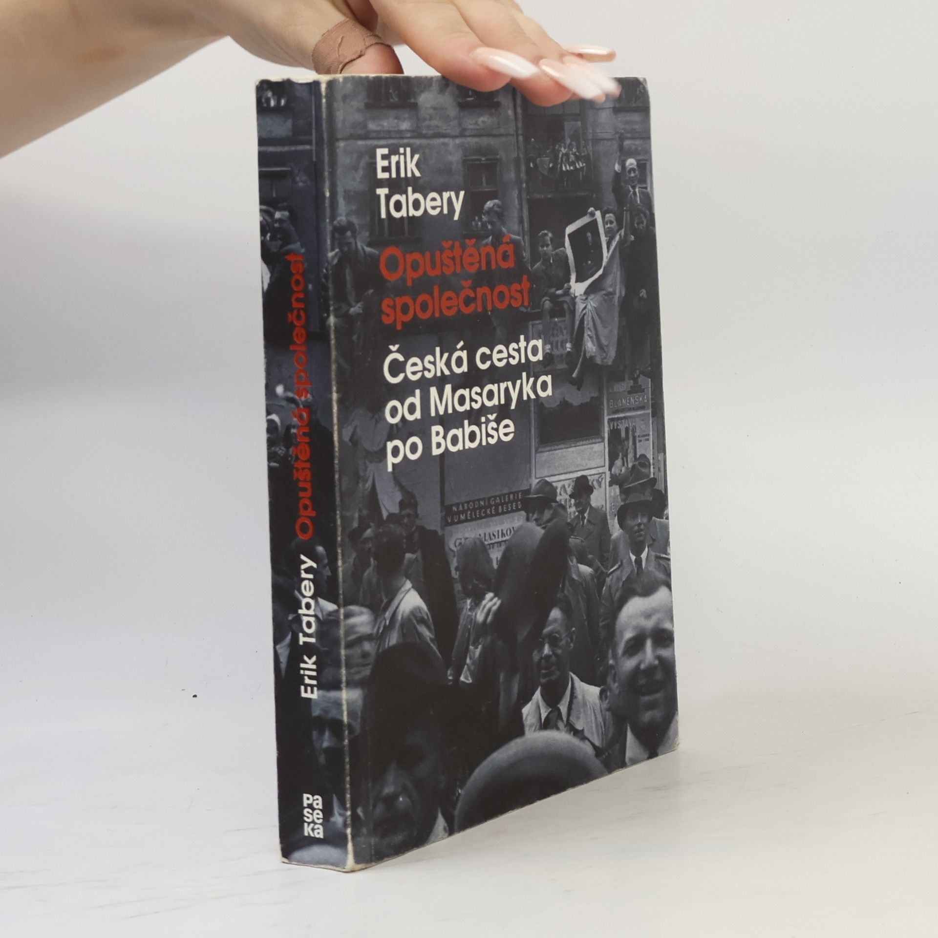 Erik Tabery Opuštěná společnost