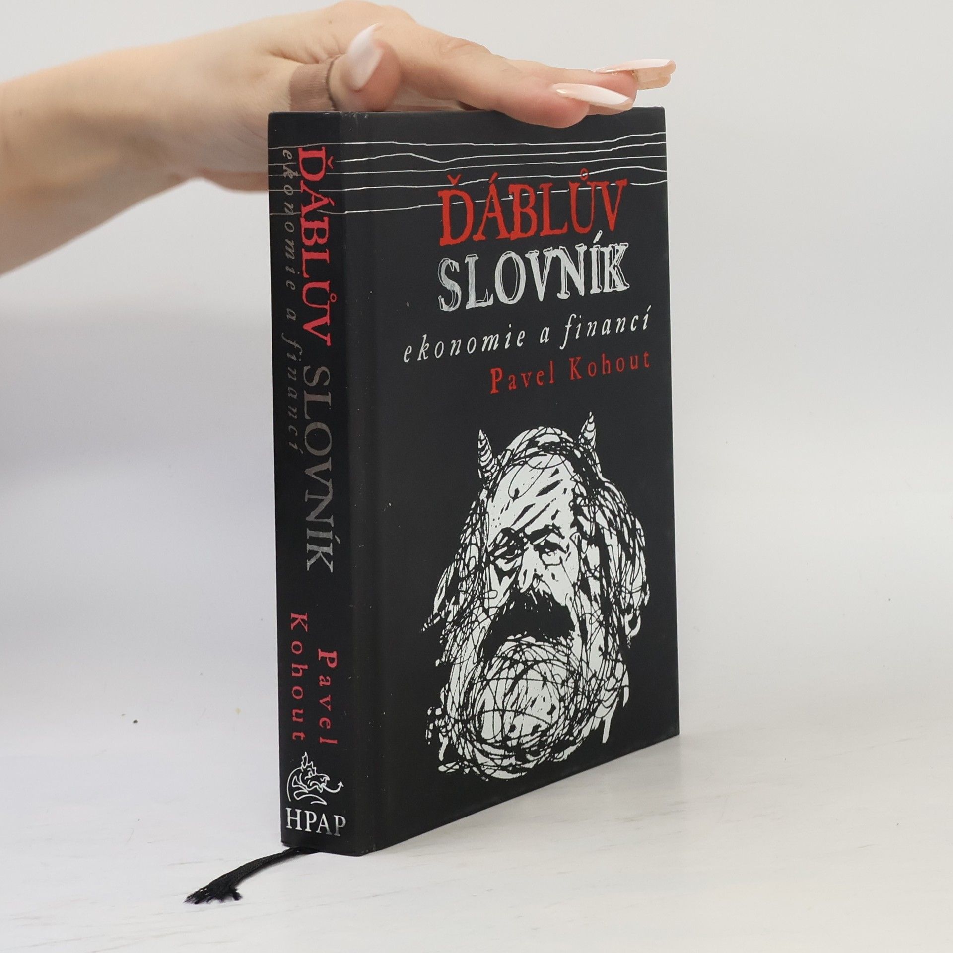Pavel Kohout Ďáblův slovník ekonomie a financí