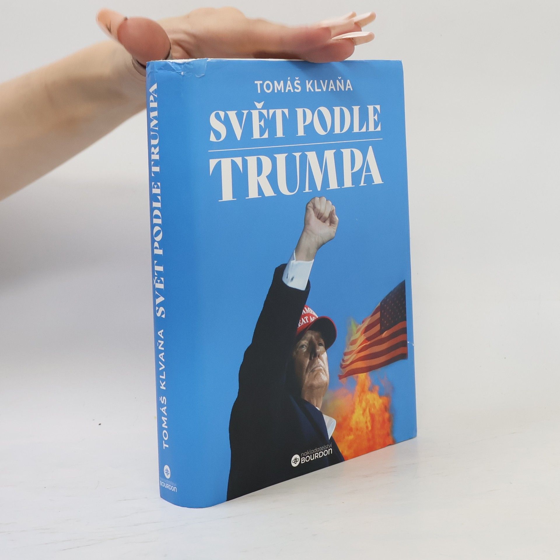 Tomáš Klvaňa Svět podle Trumpa