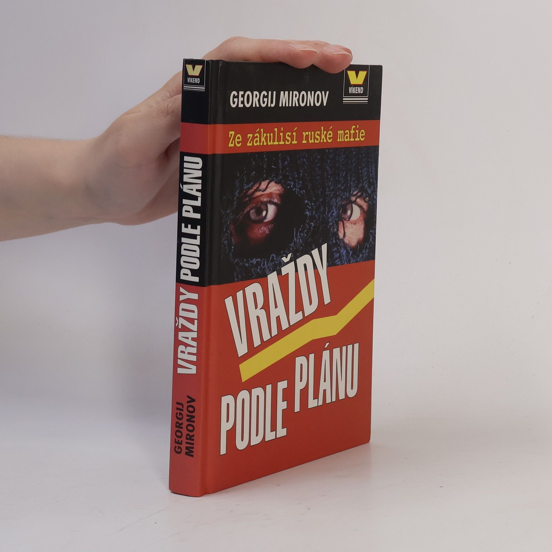 Georgij Mironov Vraždy podle plánu