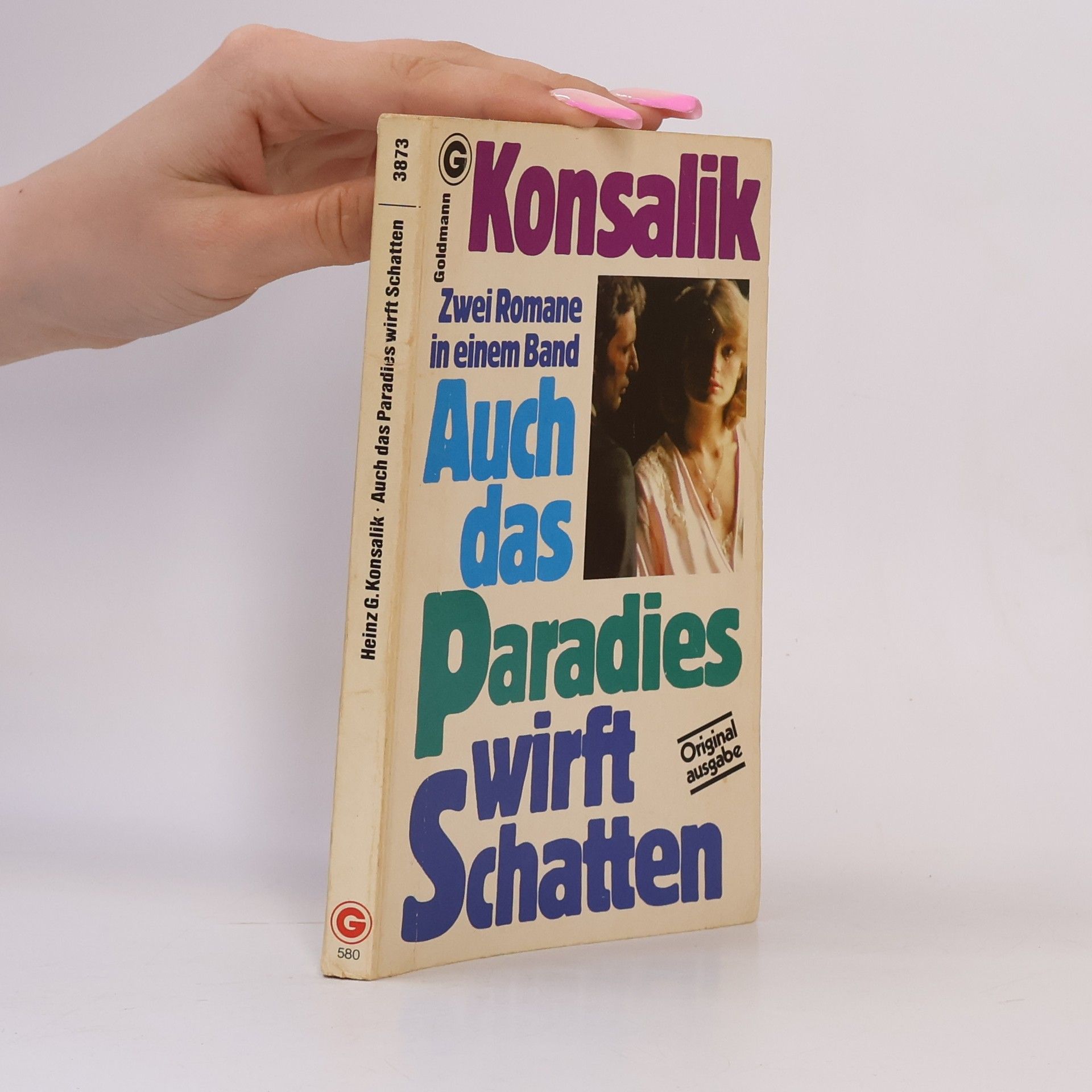 Heinz G. Konsalik Auch das Paradies wirft Schatten.
