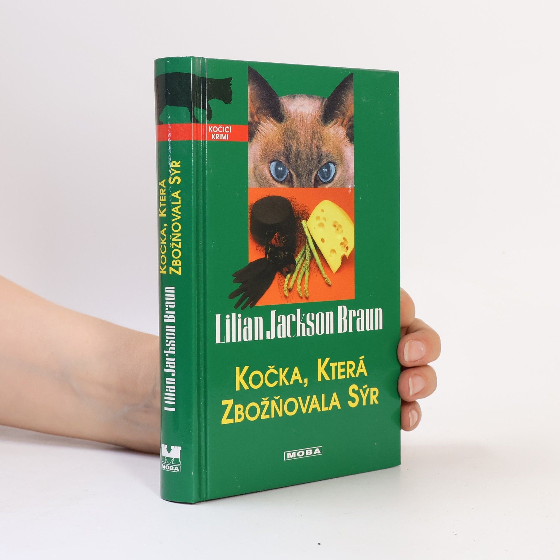 Lilian Jackson Braun Kočka, která zbožňovala sýr