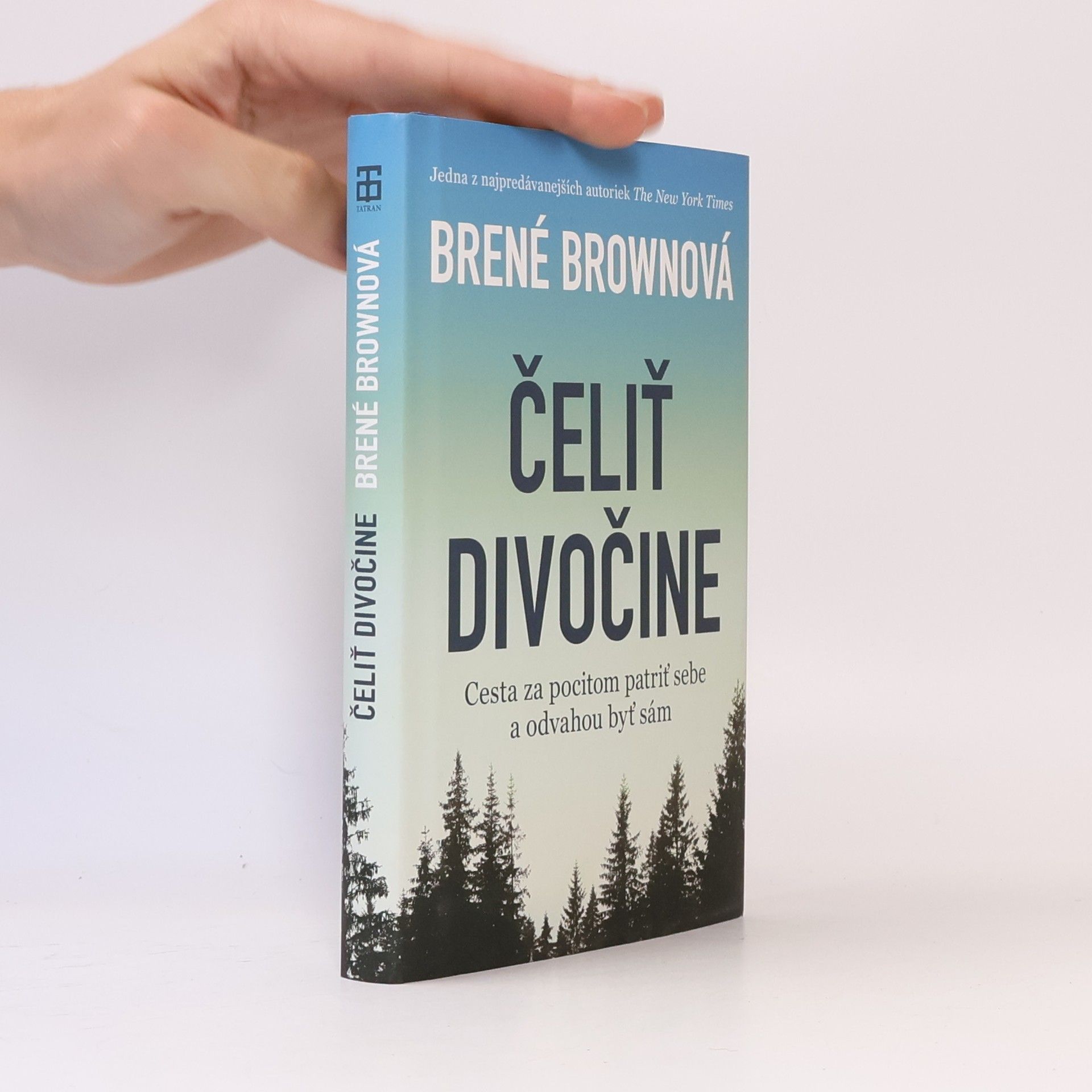 Brené Brownová Čeliť divočine
