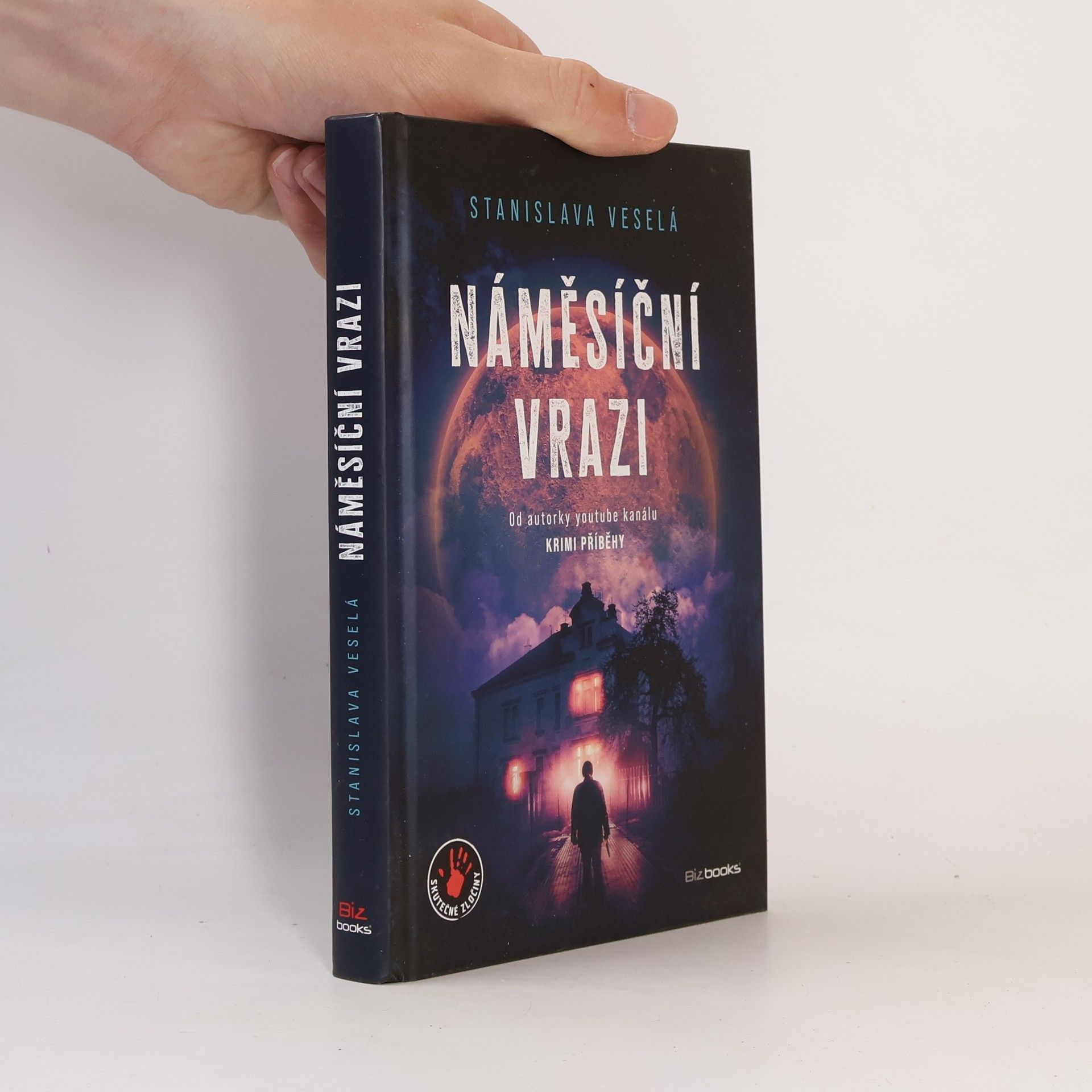 Stanislava Veselá Náměsíční vrazi