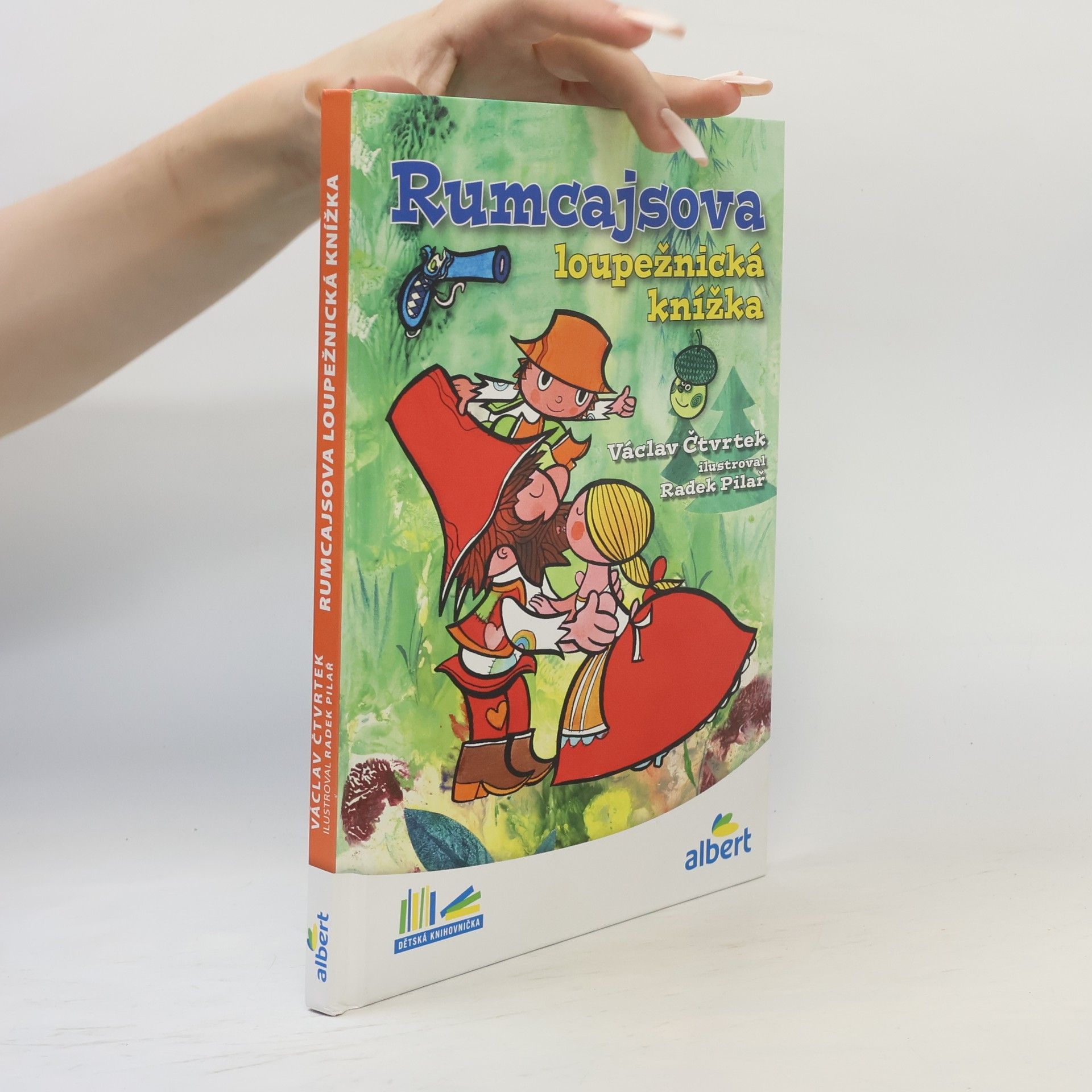 Václav Čtvrtek Rumcajsova loupežnická knížka