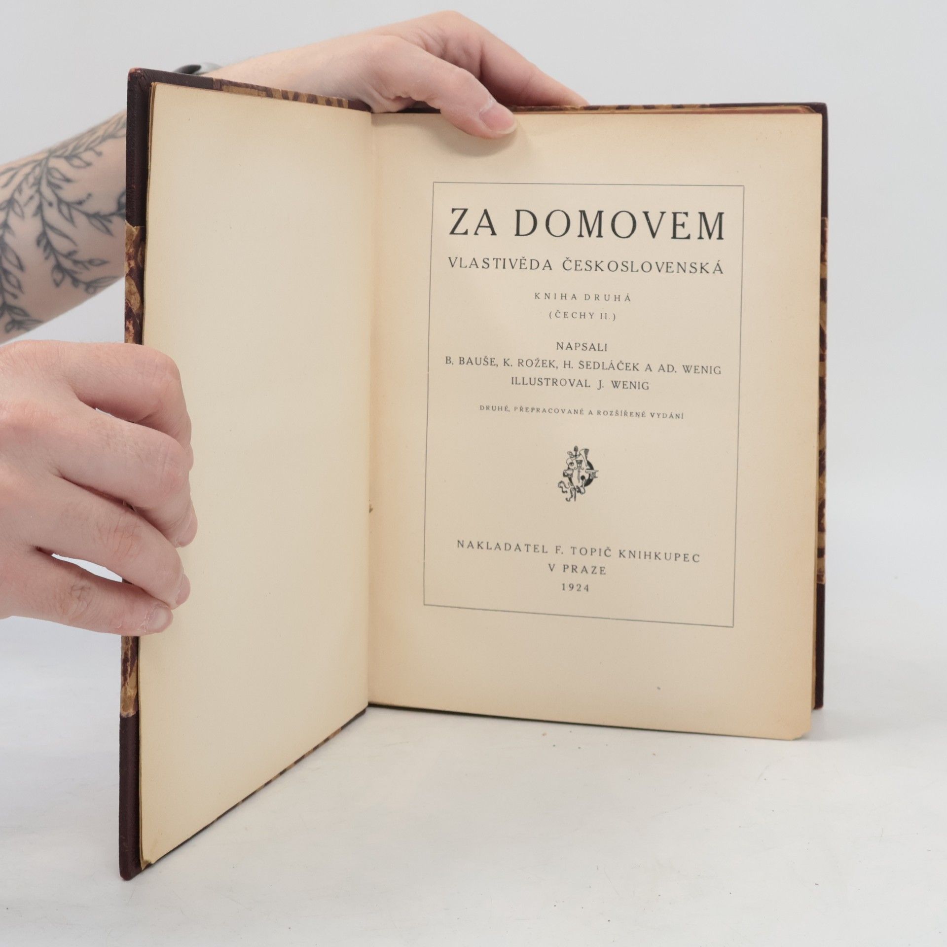 Autorenkollektiv Za domovem. Vlastivěda československá. Kniha druhá