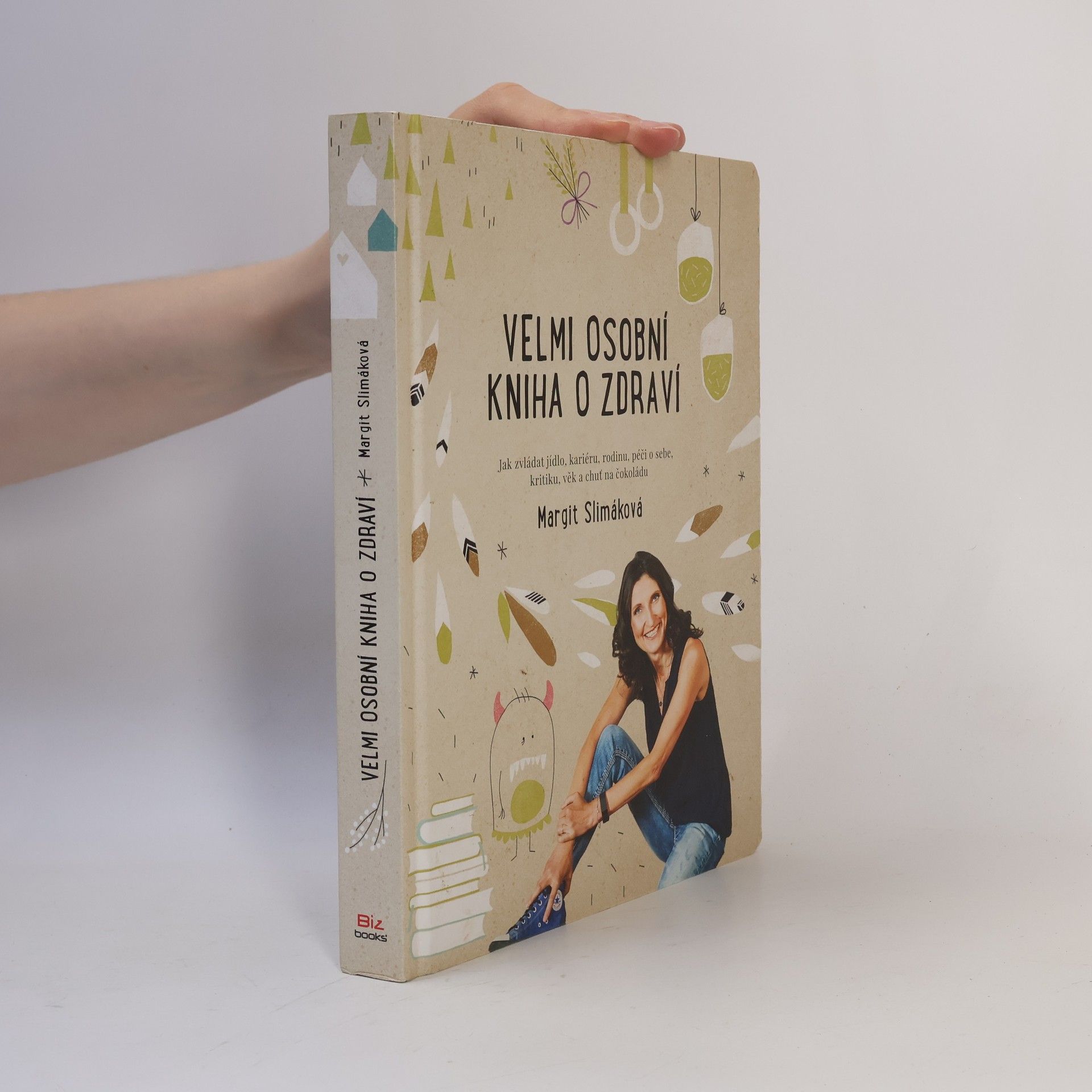 Margit Slimáková Velmi osobní kniha o zdraví