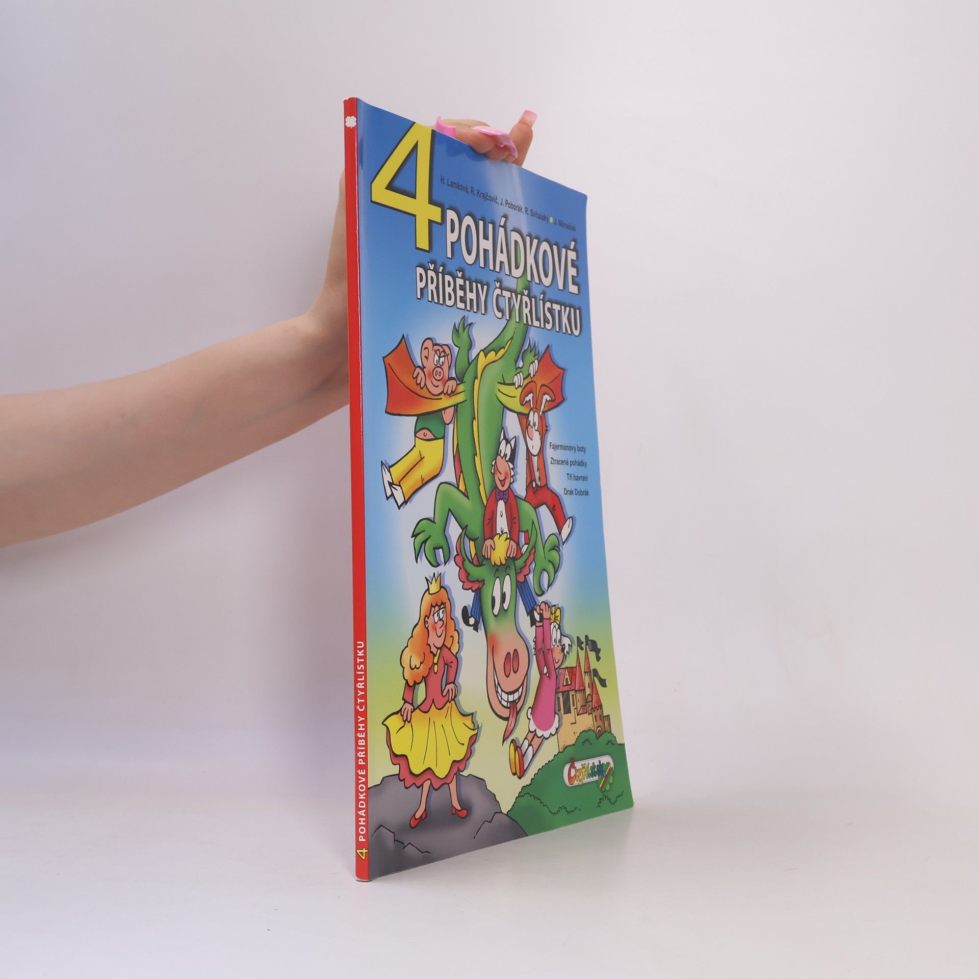Kolektiv autorů 4 Pohádkové příběhy Čtyřlístku