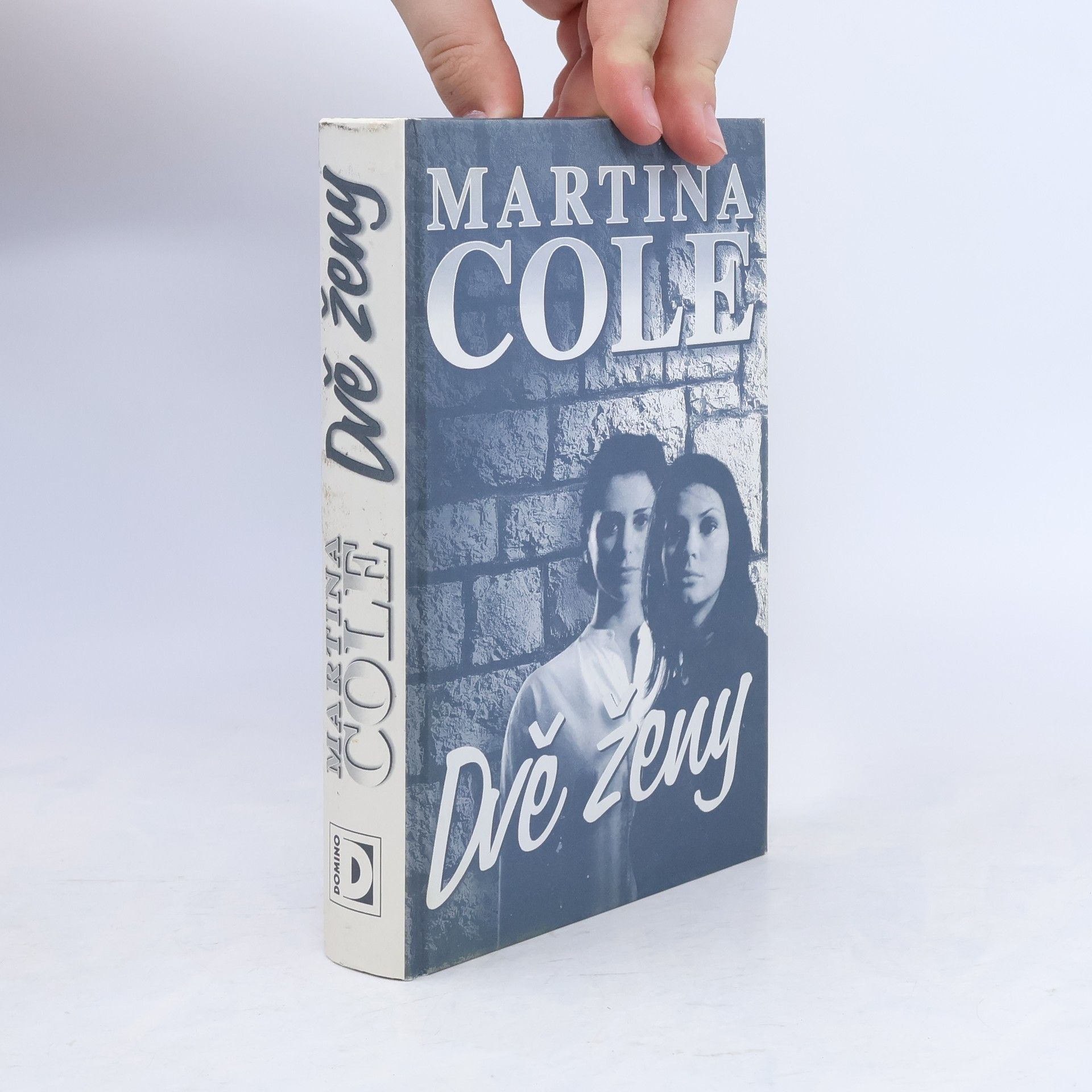 Martina Cole Dvě ženy