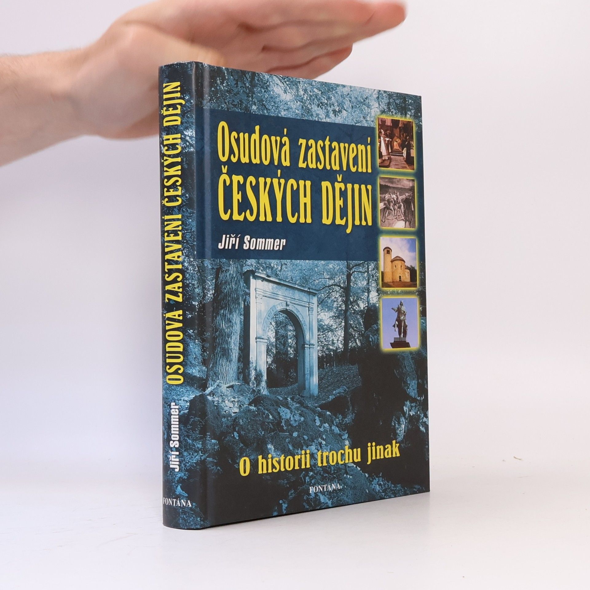 Jiří Sommer Osudová zastavení českých dějin