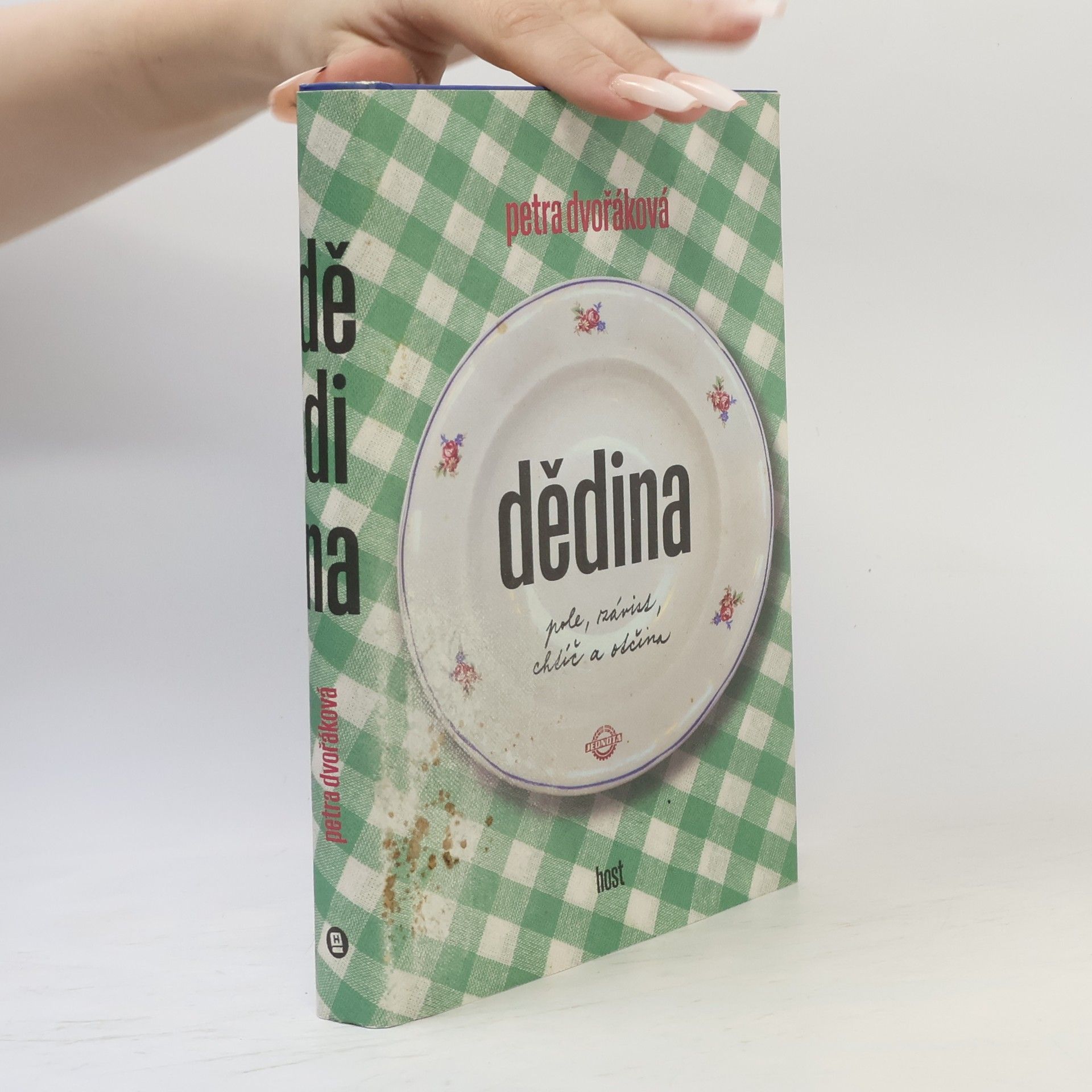 Petra Dvořáková Dědina: pole, závist, chtíč a otčina