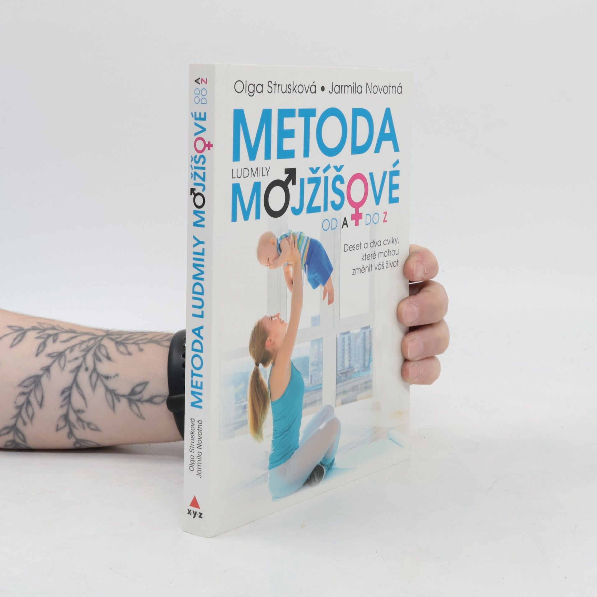 Strusková Olga Metoda Ludmily Mojžíšové od A do Z