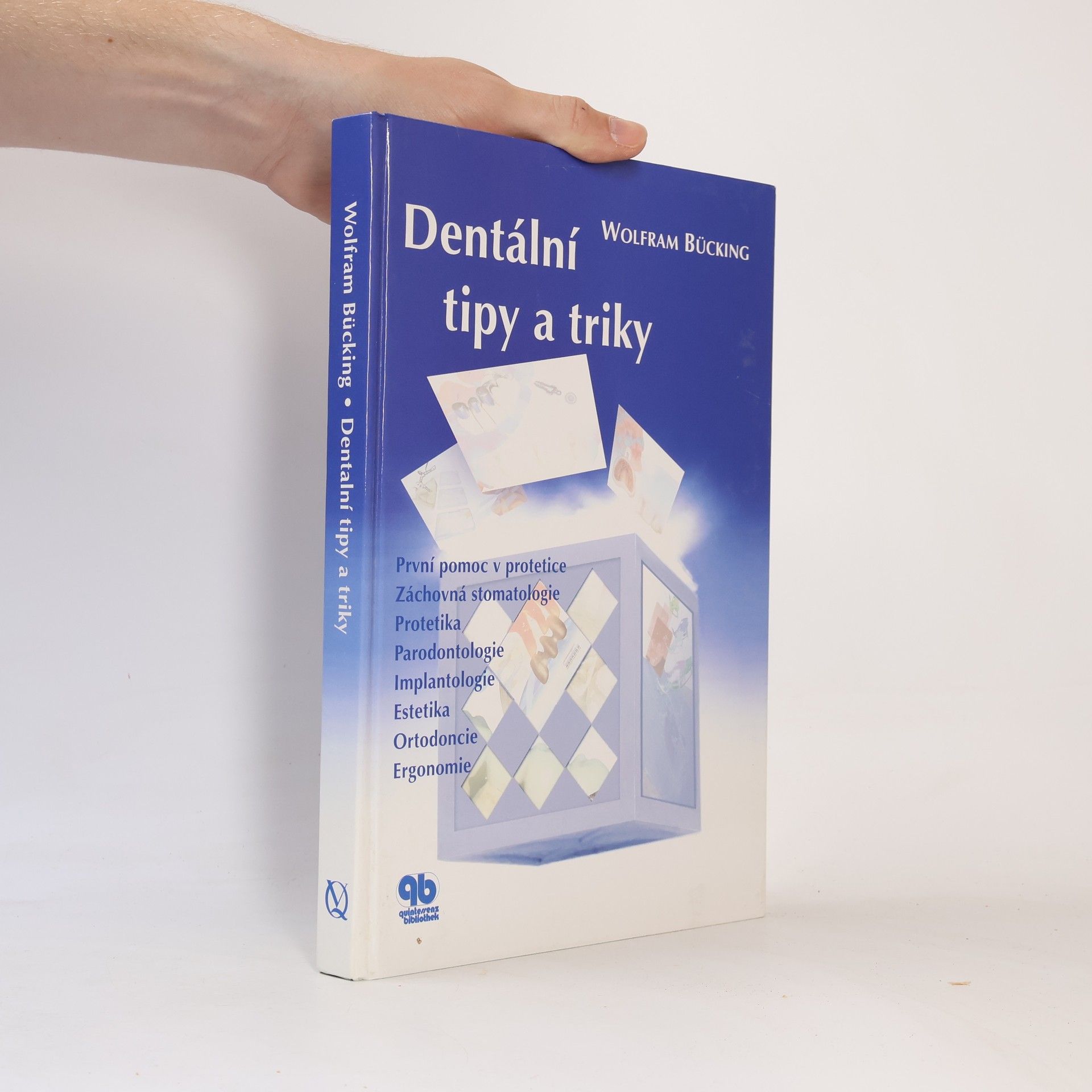 Wolfram Bücking Dentální tipy a triky