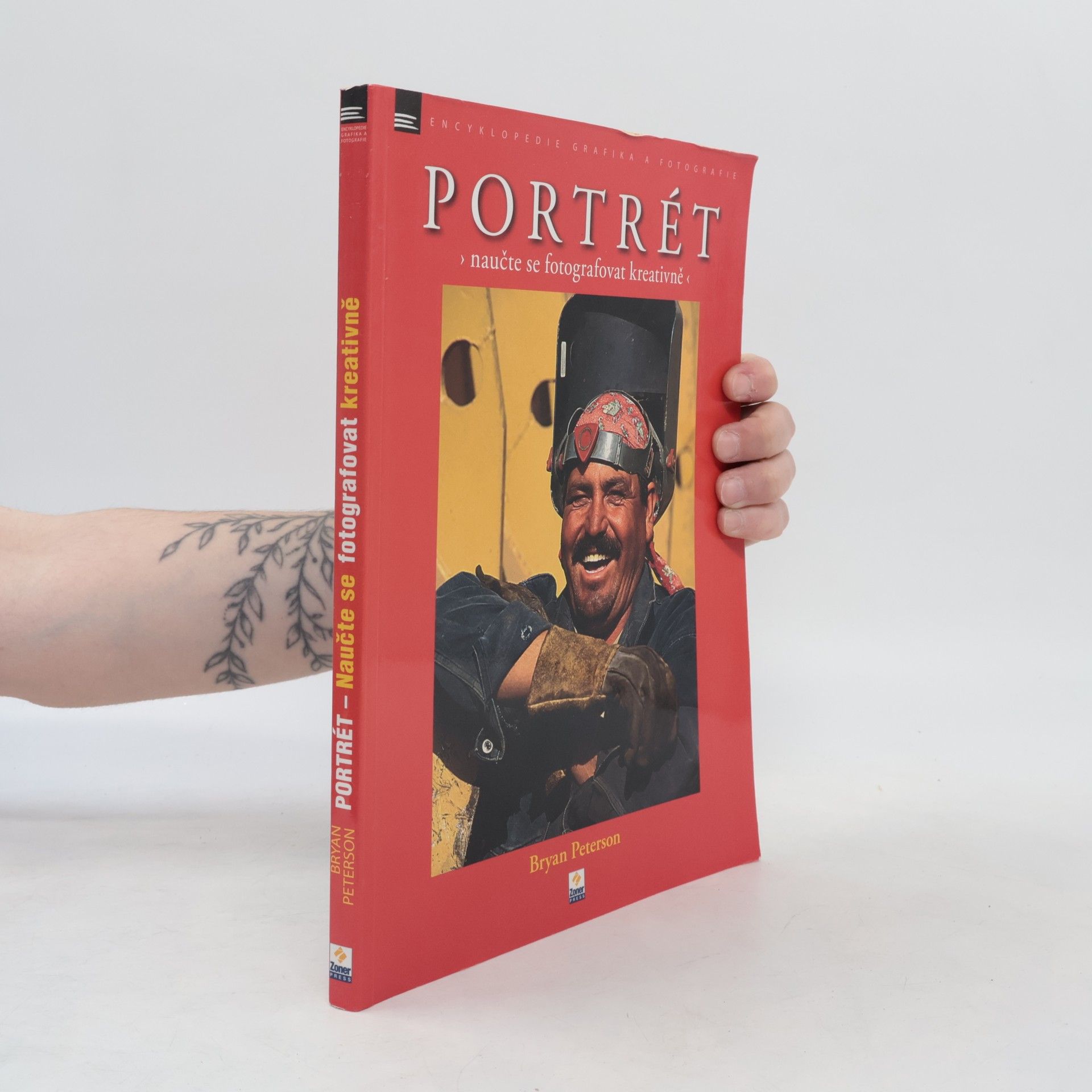 Bryan Peterson Portrét. Naučte se fotografovat kreativně