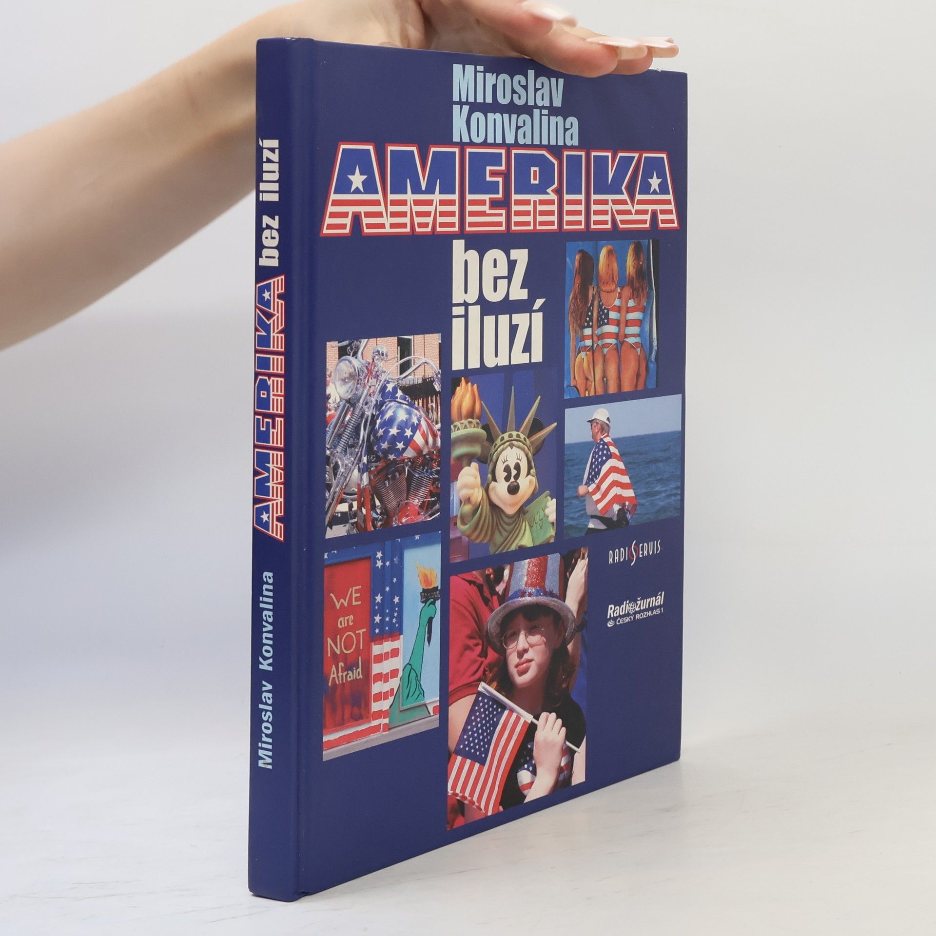 Miroslav Konvalina Amerika bez iluzí