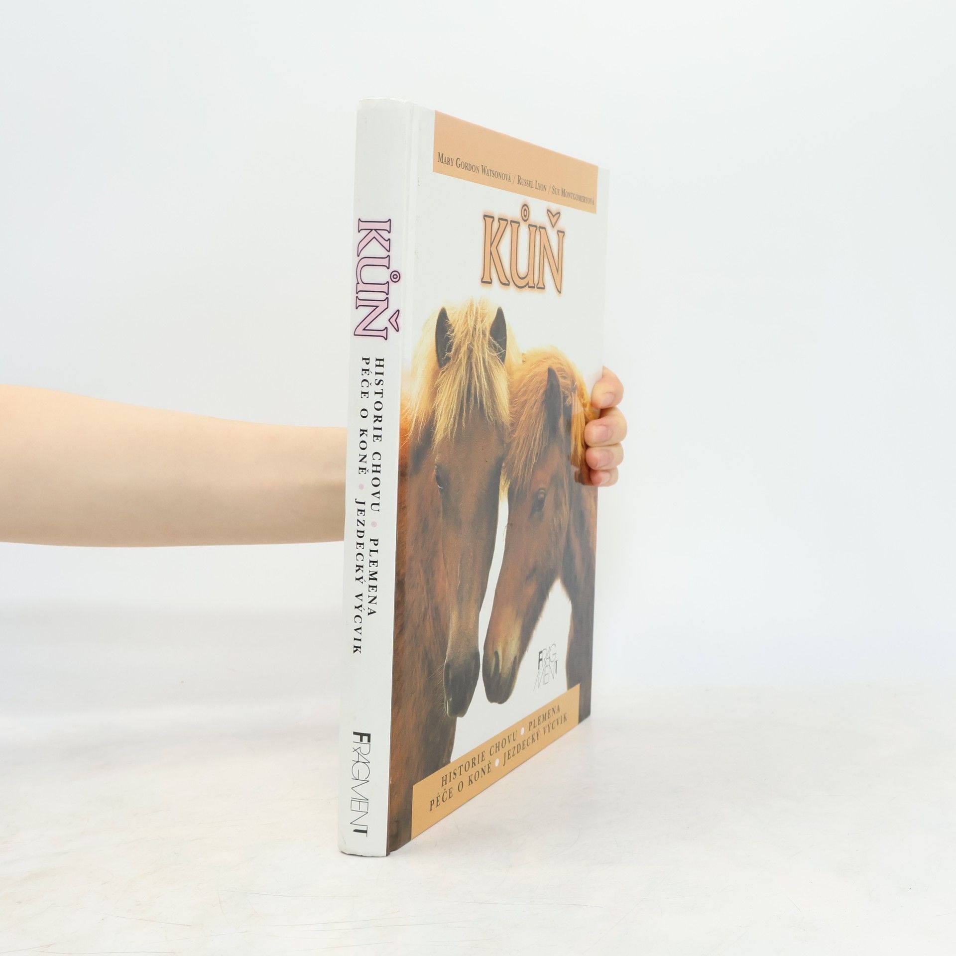 Mary Gordon Watson Kůň. Historie chovu, plemena, péče o koně, jezdecký výcvik