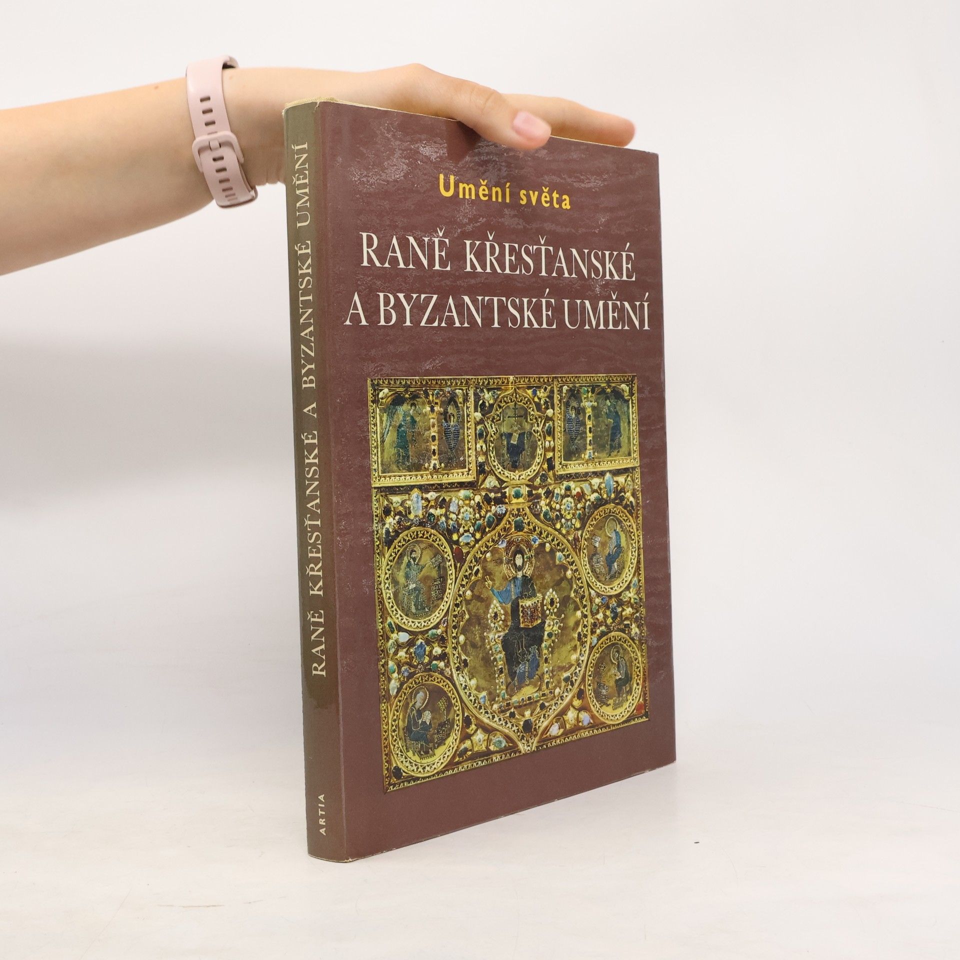 Jean Lassus Umění světa. Raně křesťanské a byzantské umění