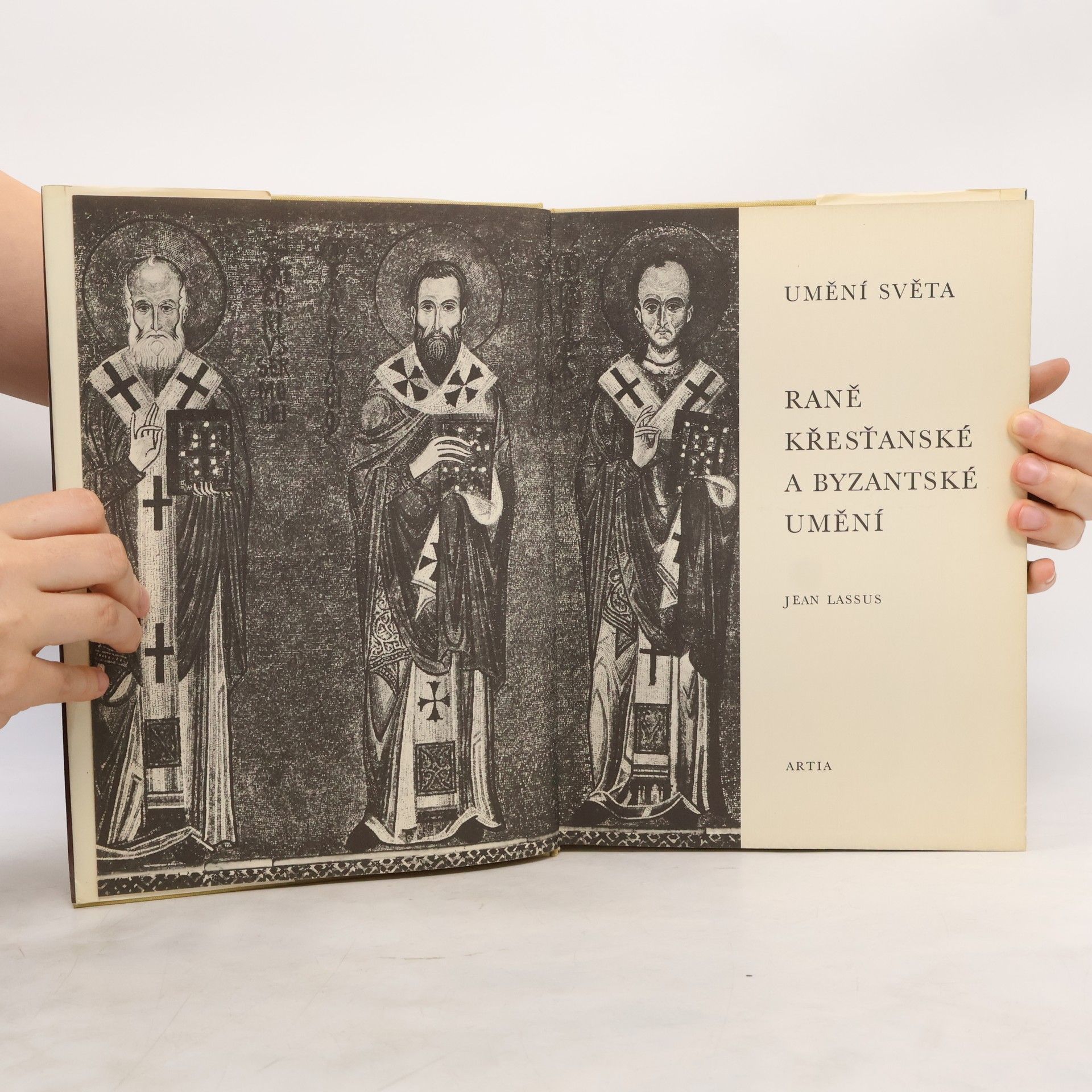 Jean Lassus Umění světa. Raně křesťanské a byzantské umění