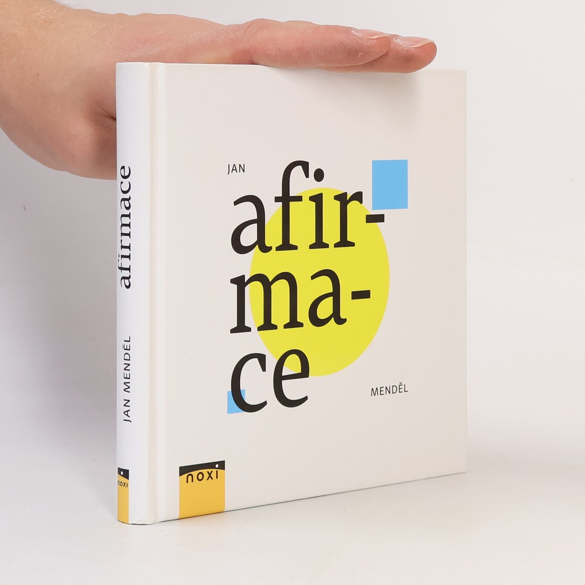 Jan Menděl Afirmace