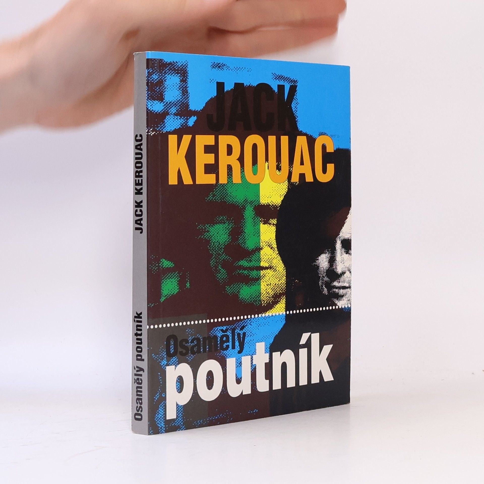 Jack Kerouac Osamělý poutník