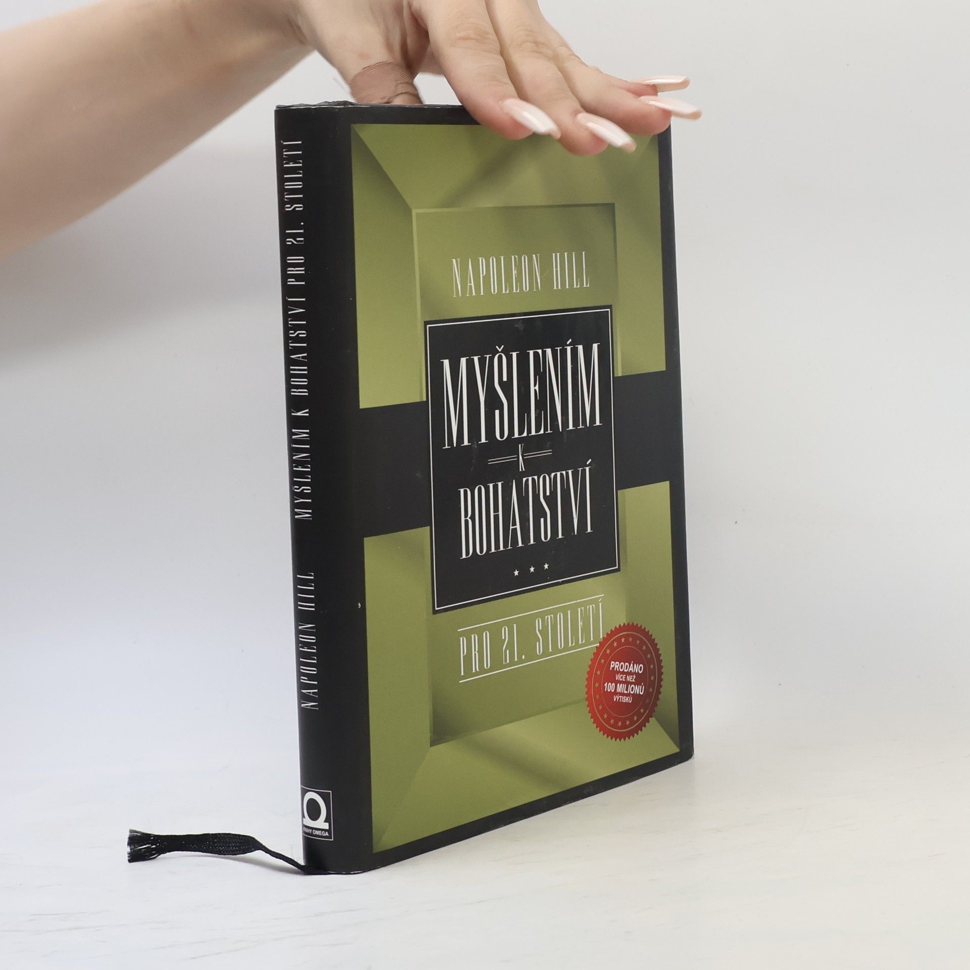 Napoleon Hill Myšlením k bohatství pro 21. století