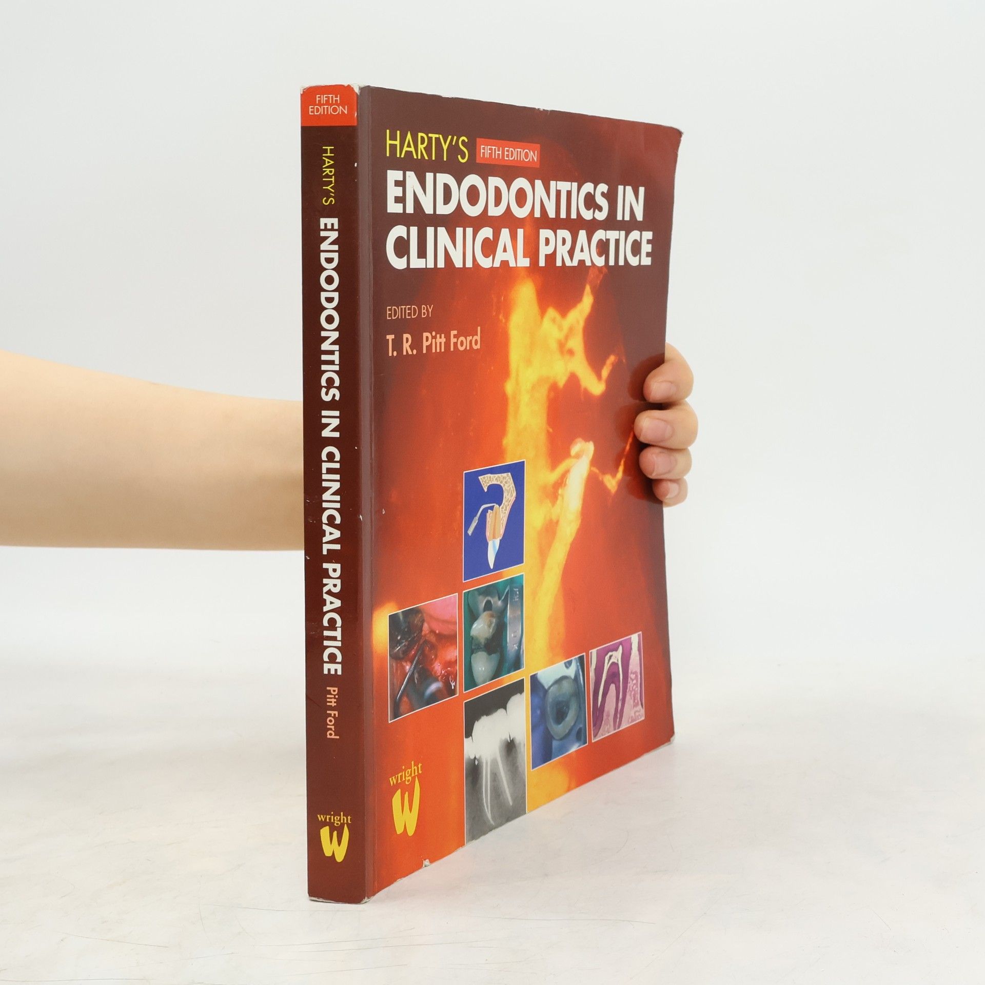 Thomas R. Pitt Ford Harty's Endodontics in Clinical Practice - Fifth Edition
