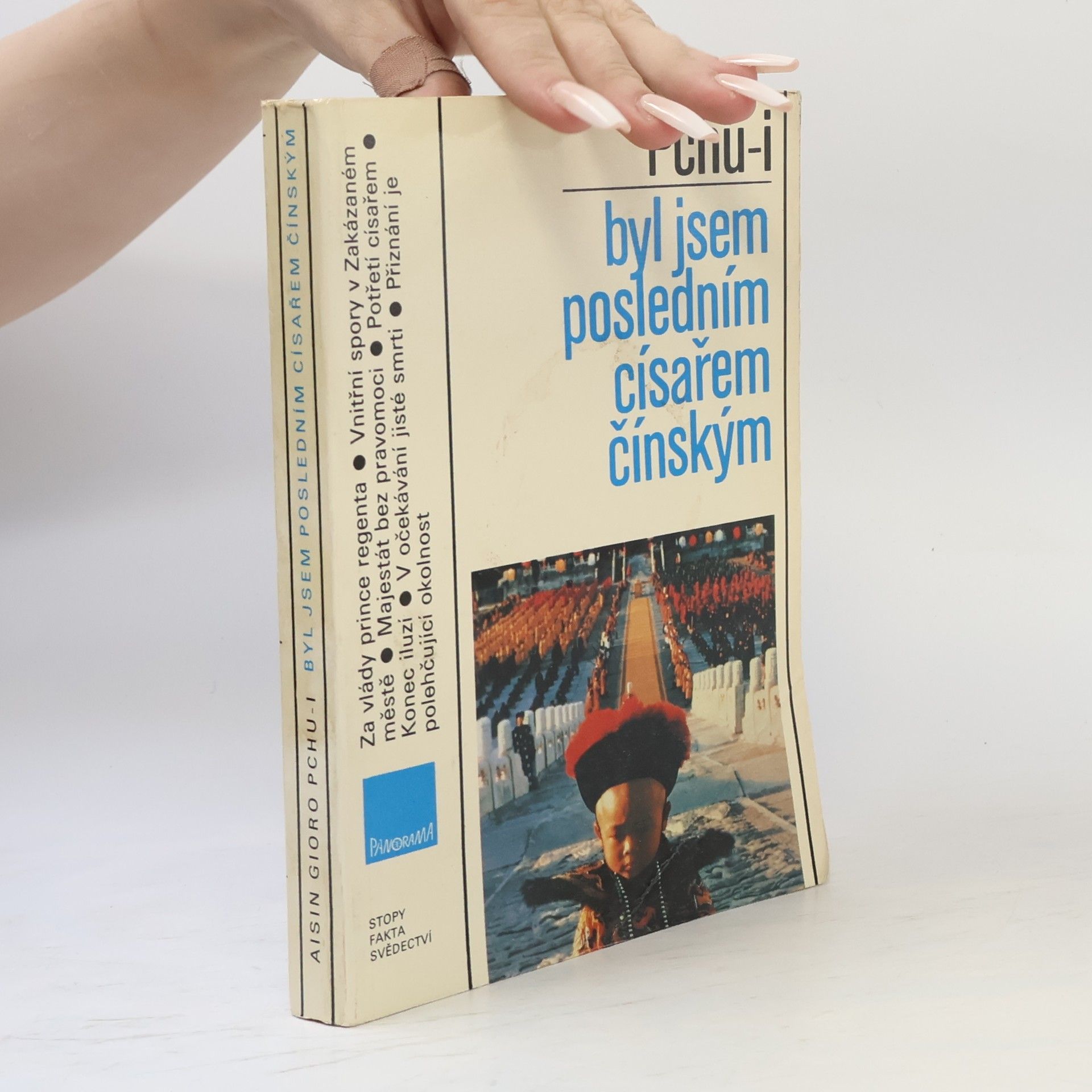 Puyi Byl jsem posledním císařem čínským