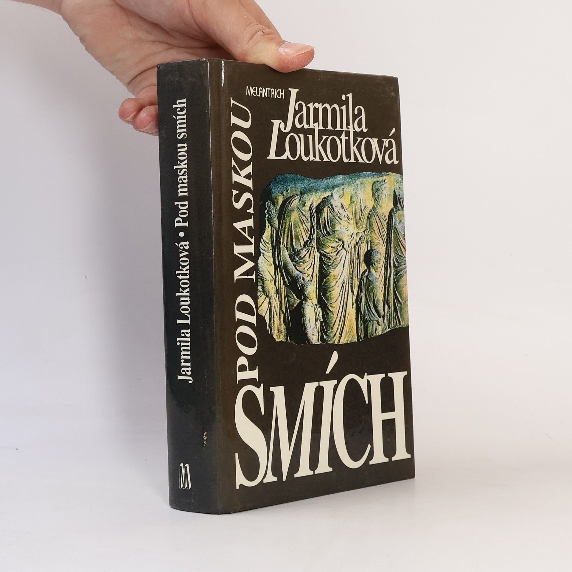 Jarmila Loukotková Pod maskou smích