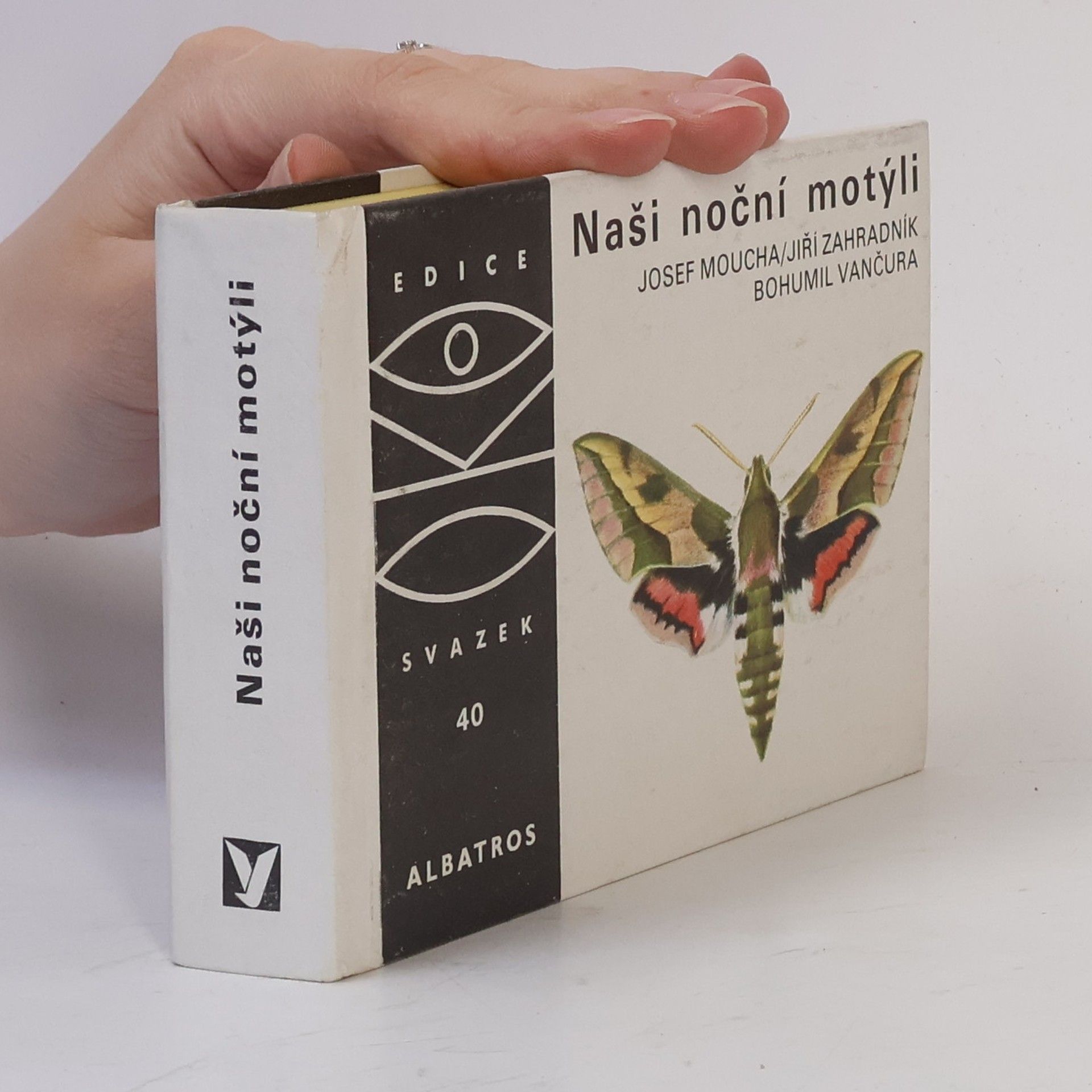 Jiří Zahradník Naši noční motýli