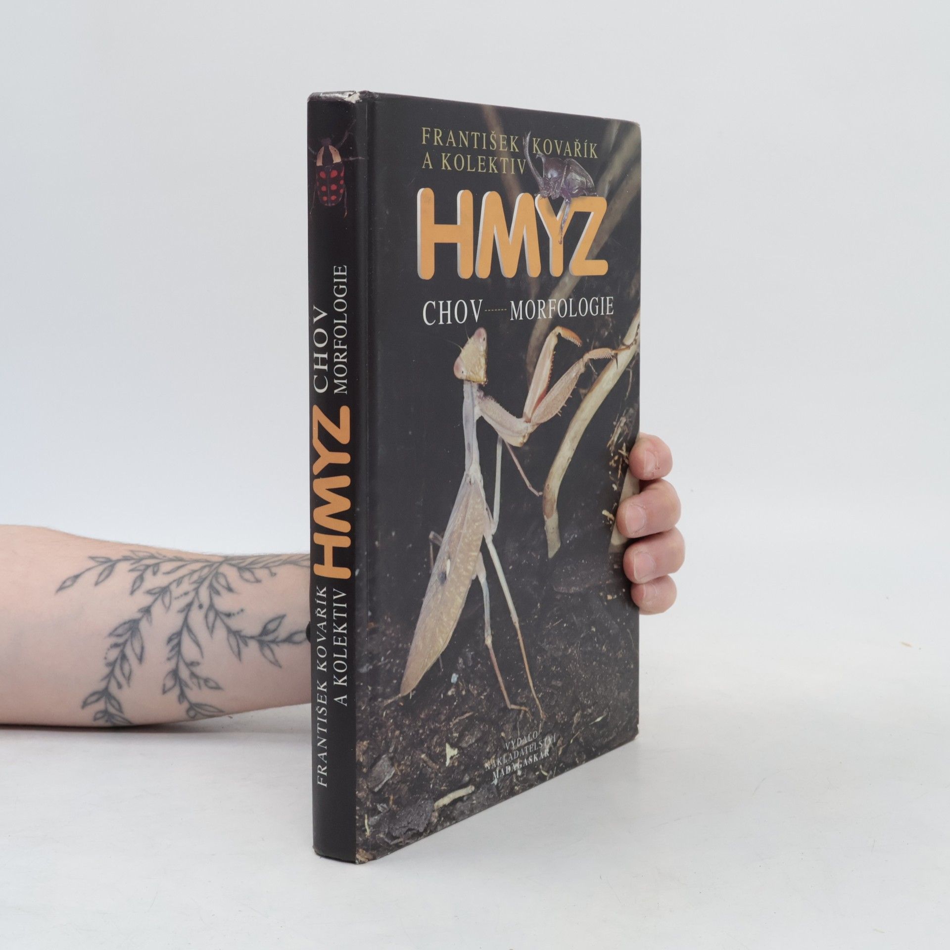 František Kovařík Hmyz. Chov, morfologie