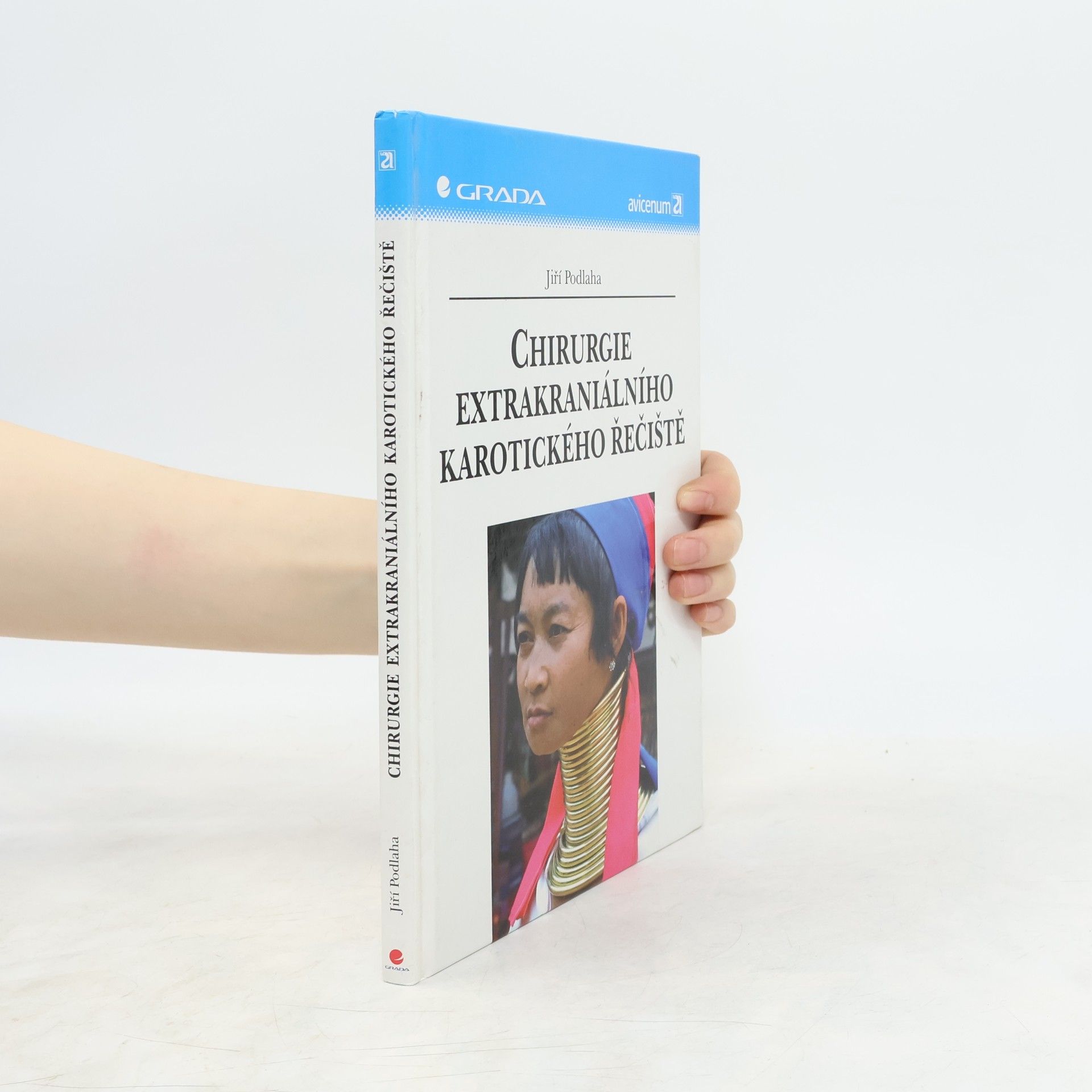Jiří Podlaha Chirurgie extrakraniálního karotického řečiště