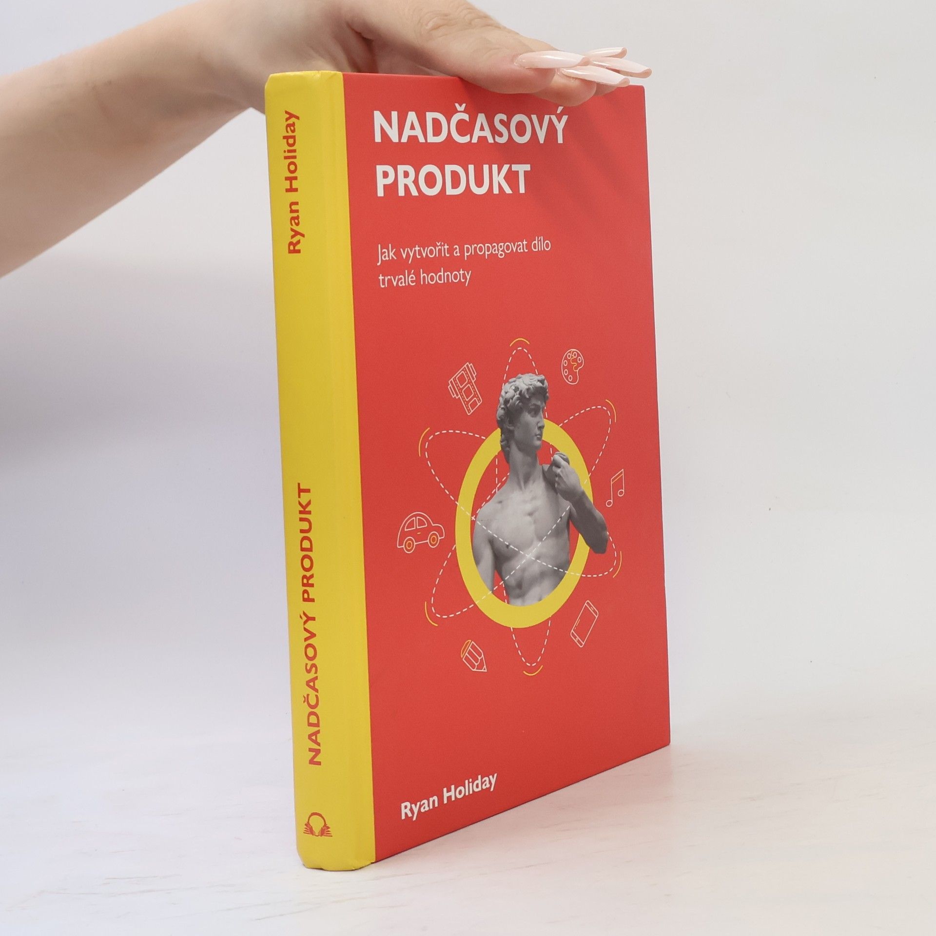 Ryan Holiday Nadčasový produkt