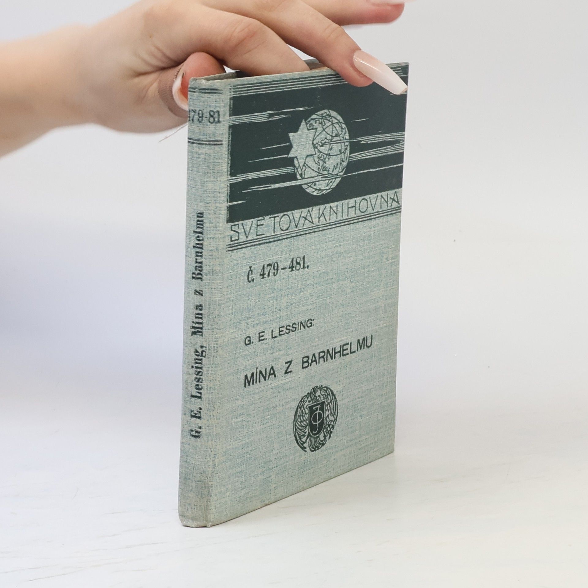 Gotthold Ephraim Lessing Mína z Barnhelmu nebo Štěstí vojenské