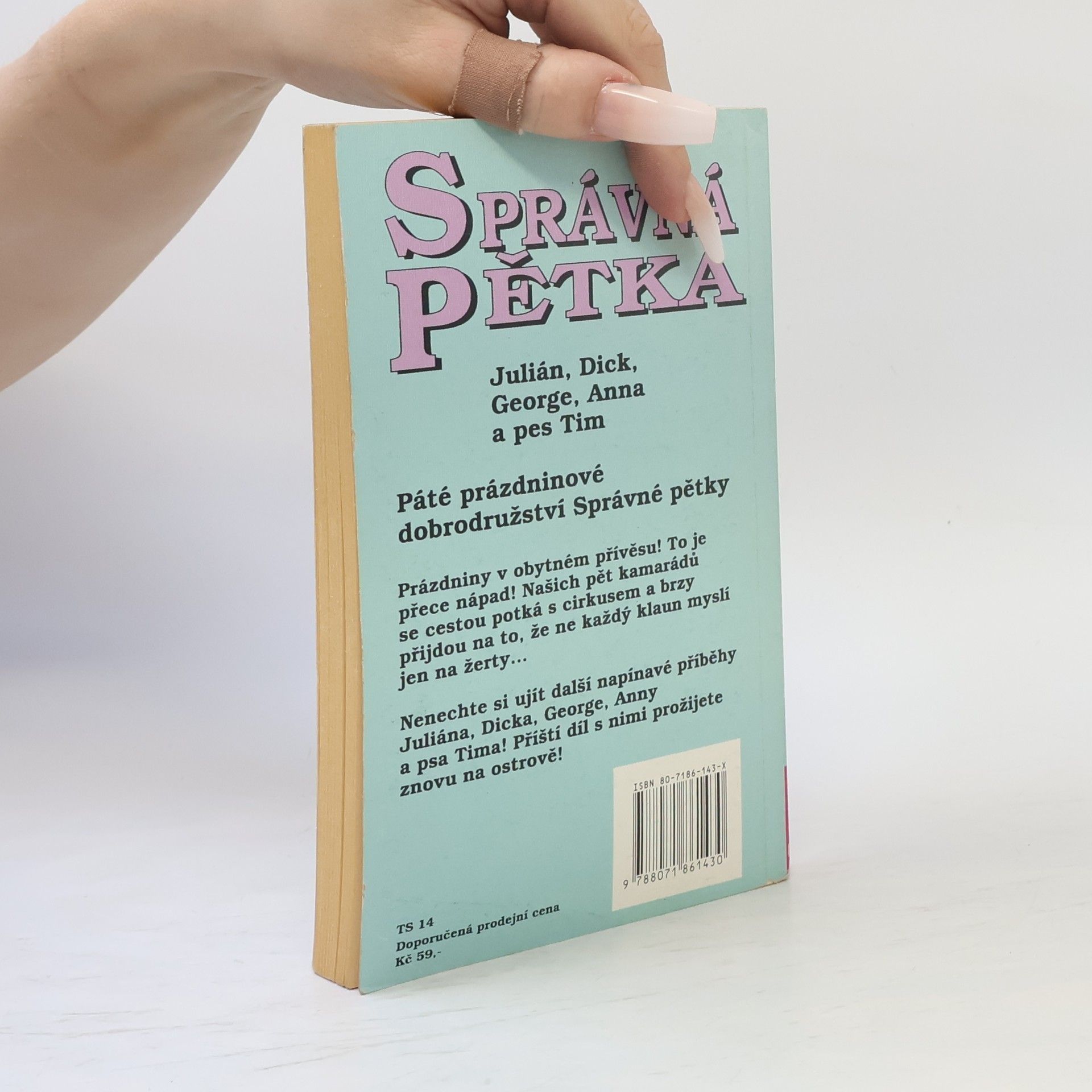 Enid Blyton Správná pětka. Pětka a prázdniny v maringotkách
