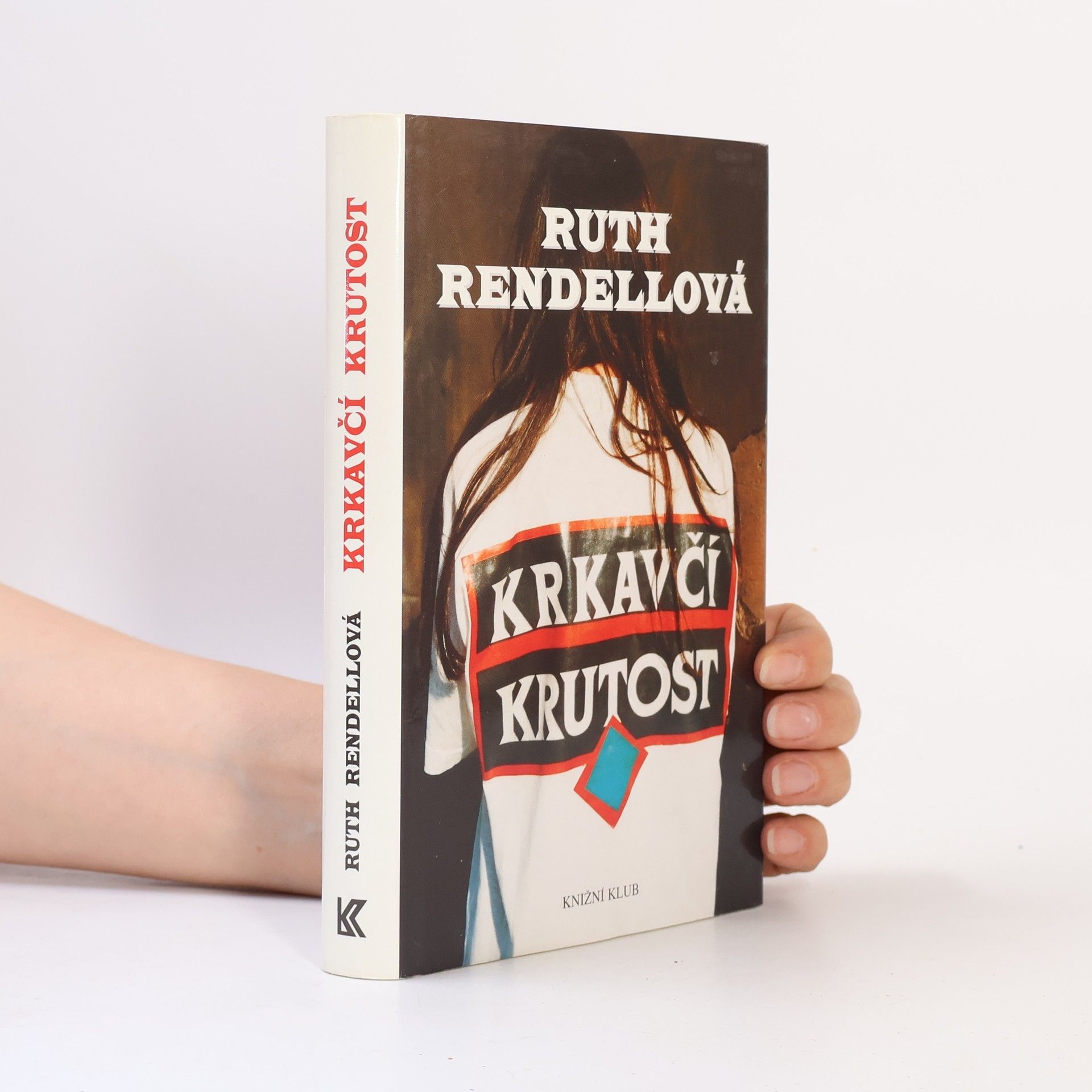 Ruth Rendell Krkavčí krutost