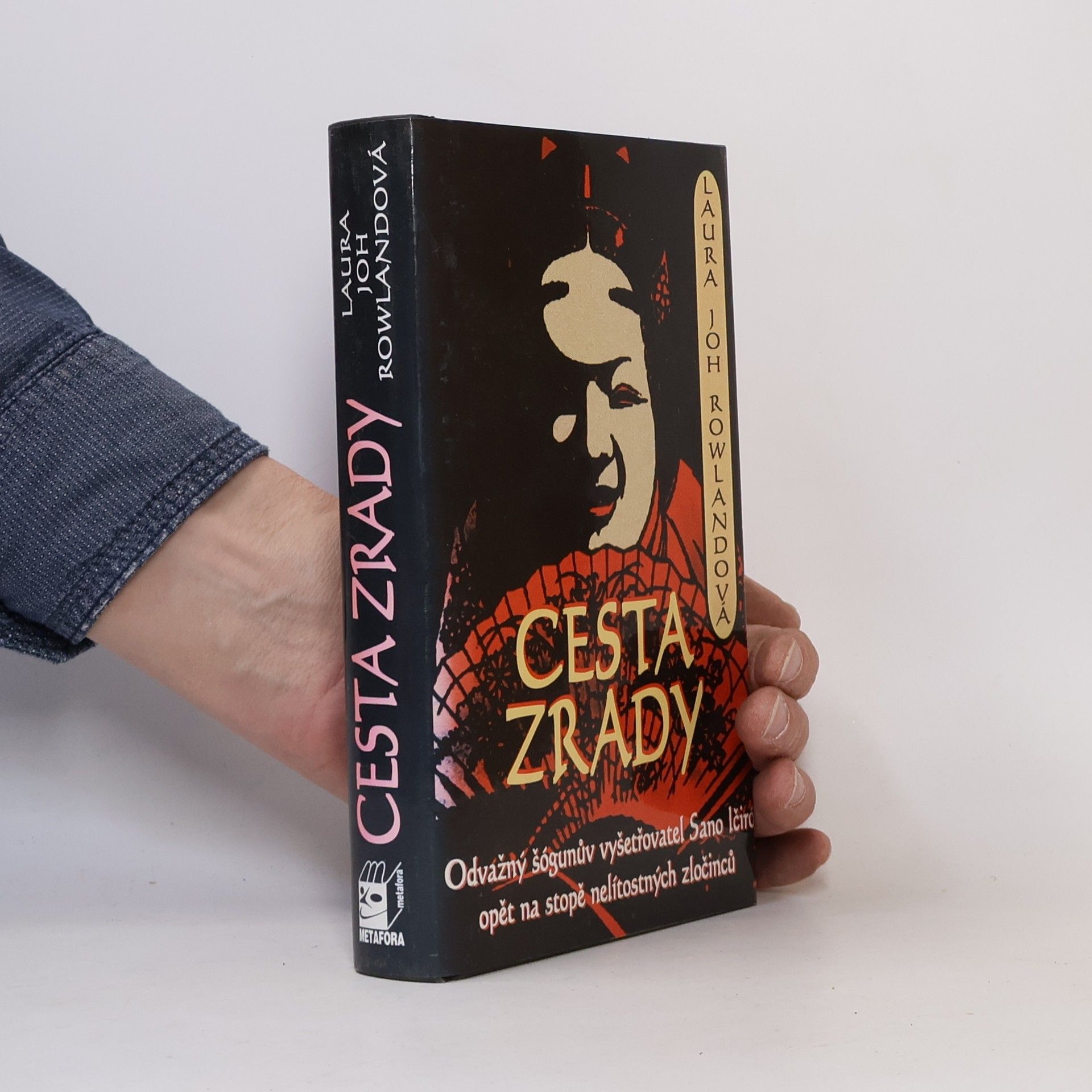 Laura Joh Rowland Cesta zrady