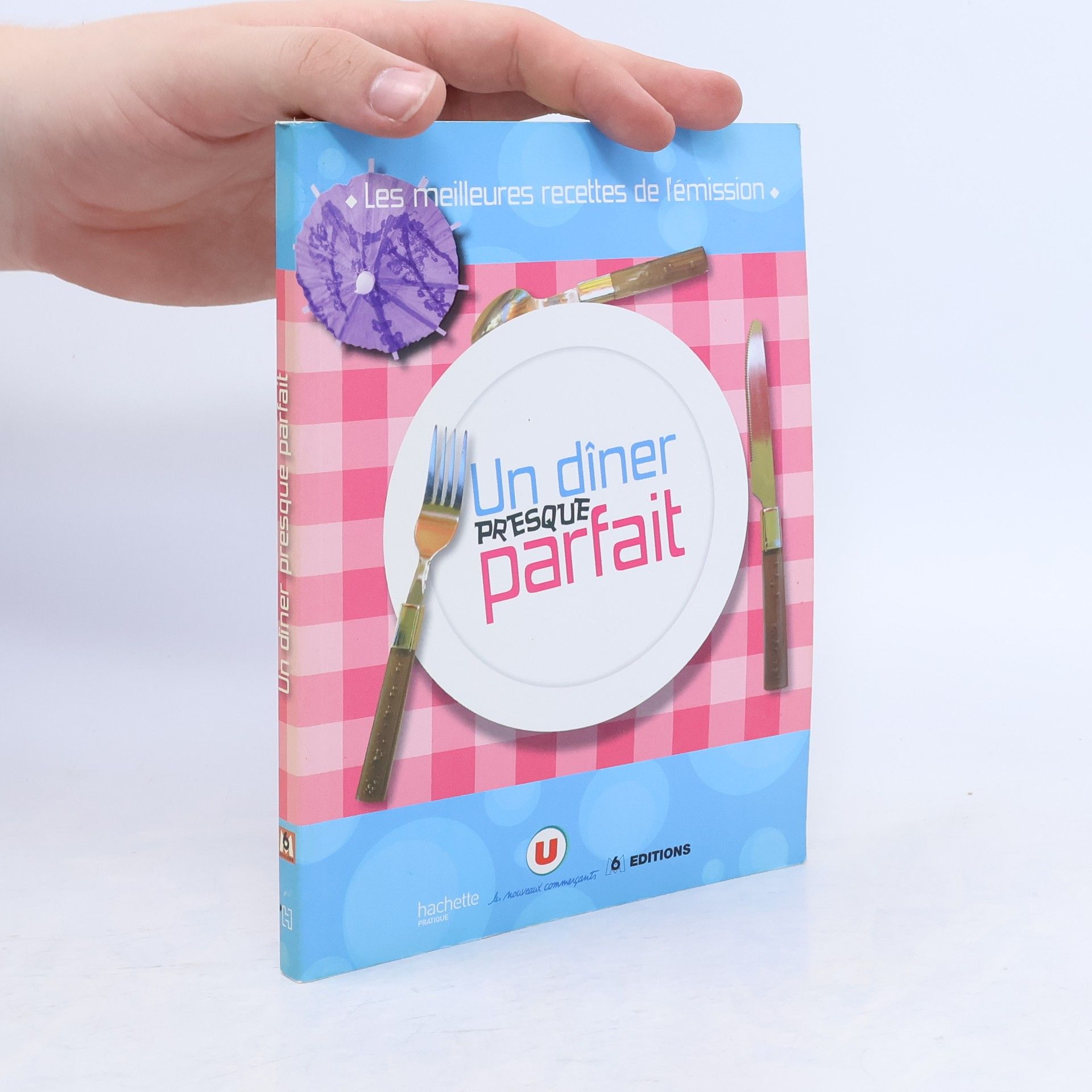 Collectif d'auteurs Un dîner presque parfait
