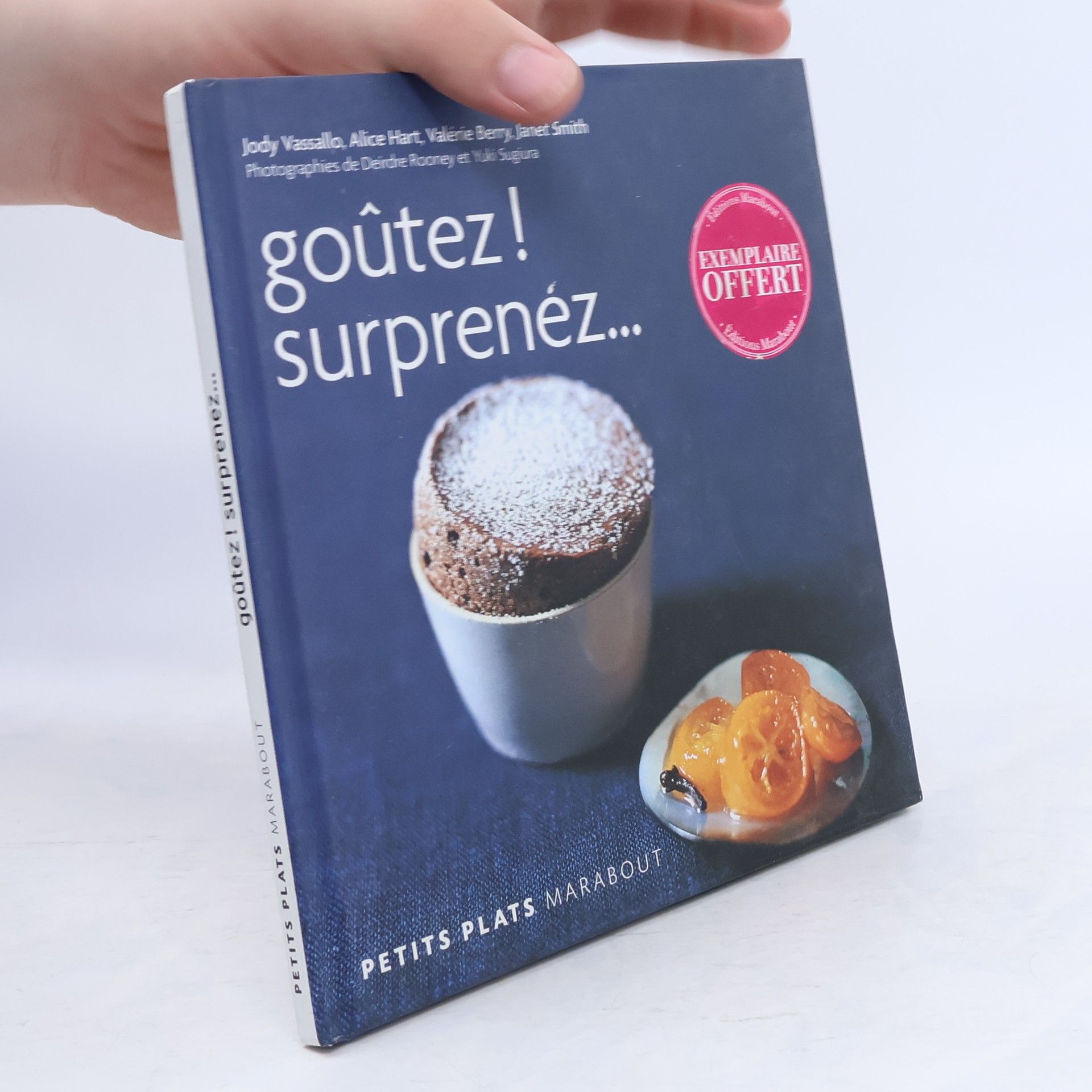 Collectif d'auteurs Goûtez! Surprenez...
