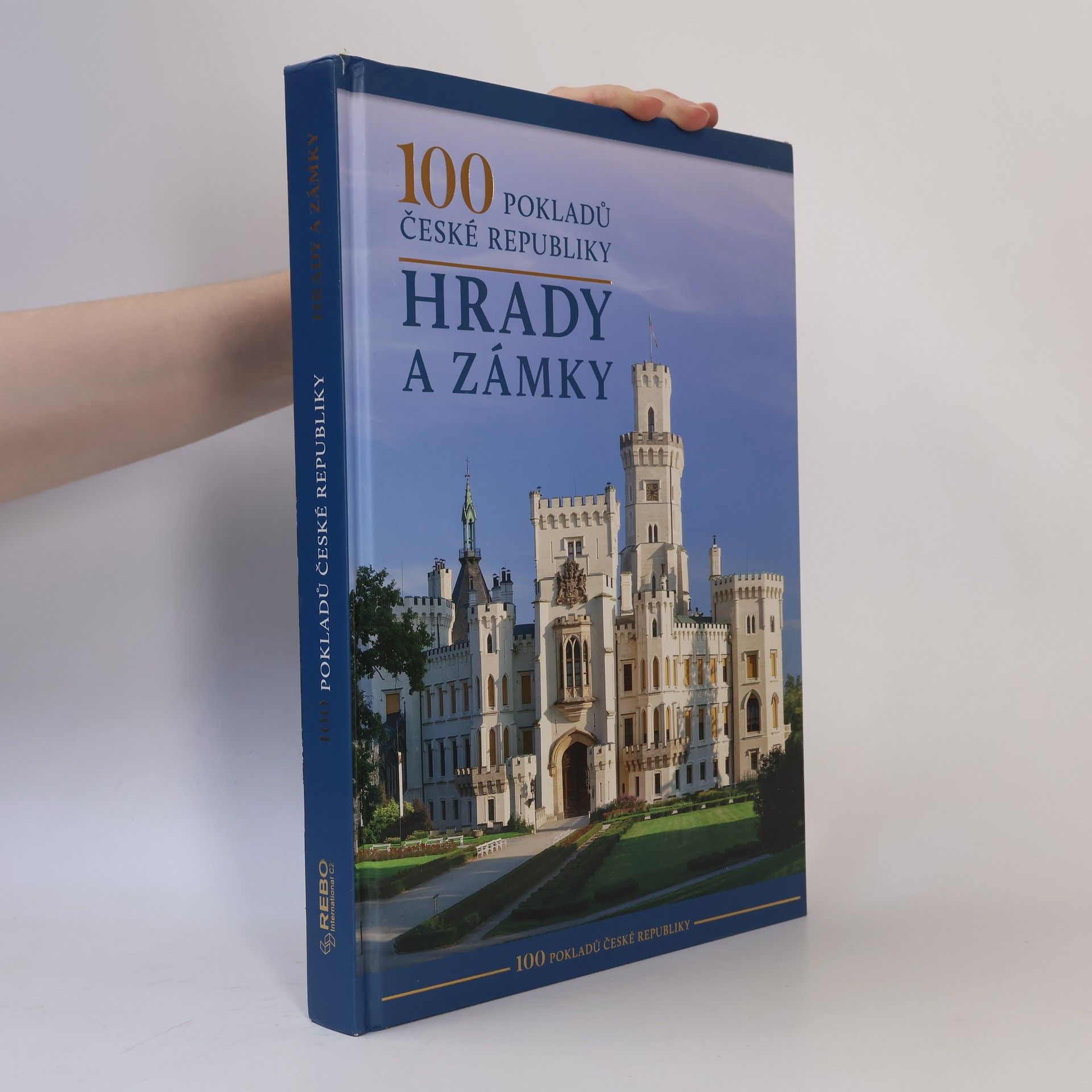 Anna Soldánová 100 pokladů České republiky: Hrady a zámky