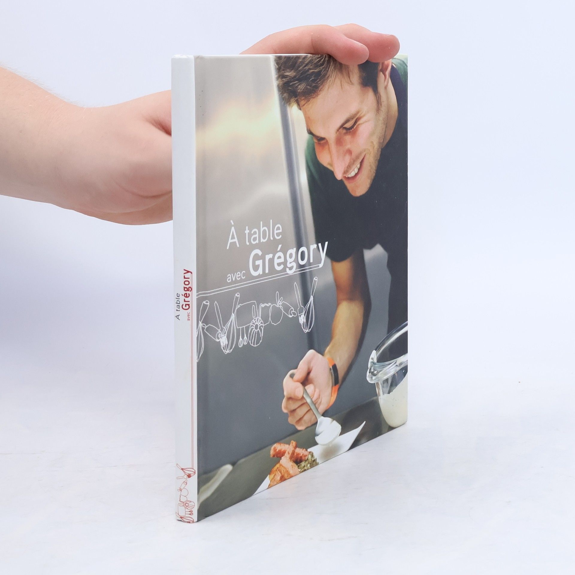 Autorenkollektiv À table avec Grégory