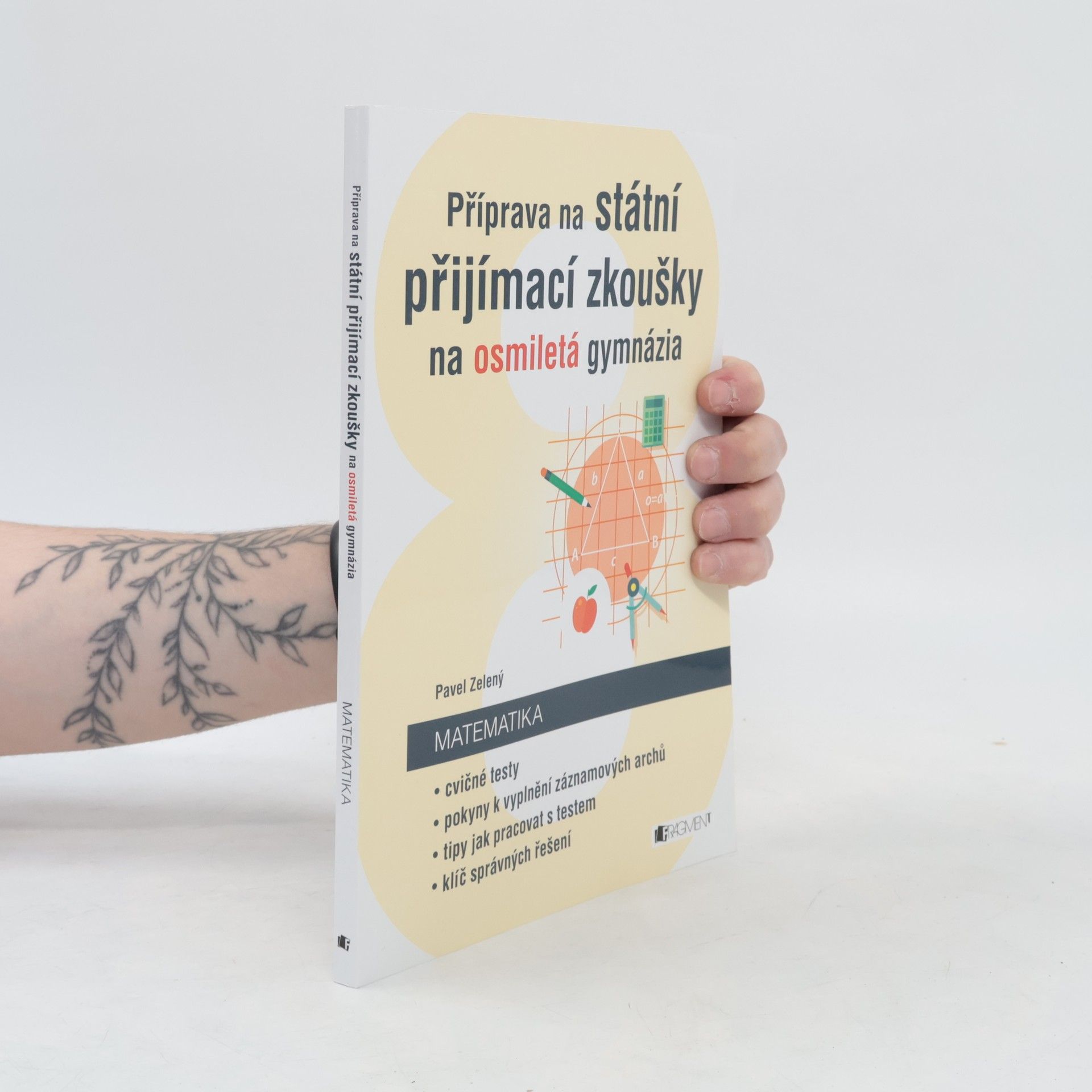 Příprava na státní přijímací zkoušky na osmiletá gymnázia. Matematika
