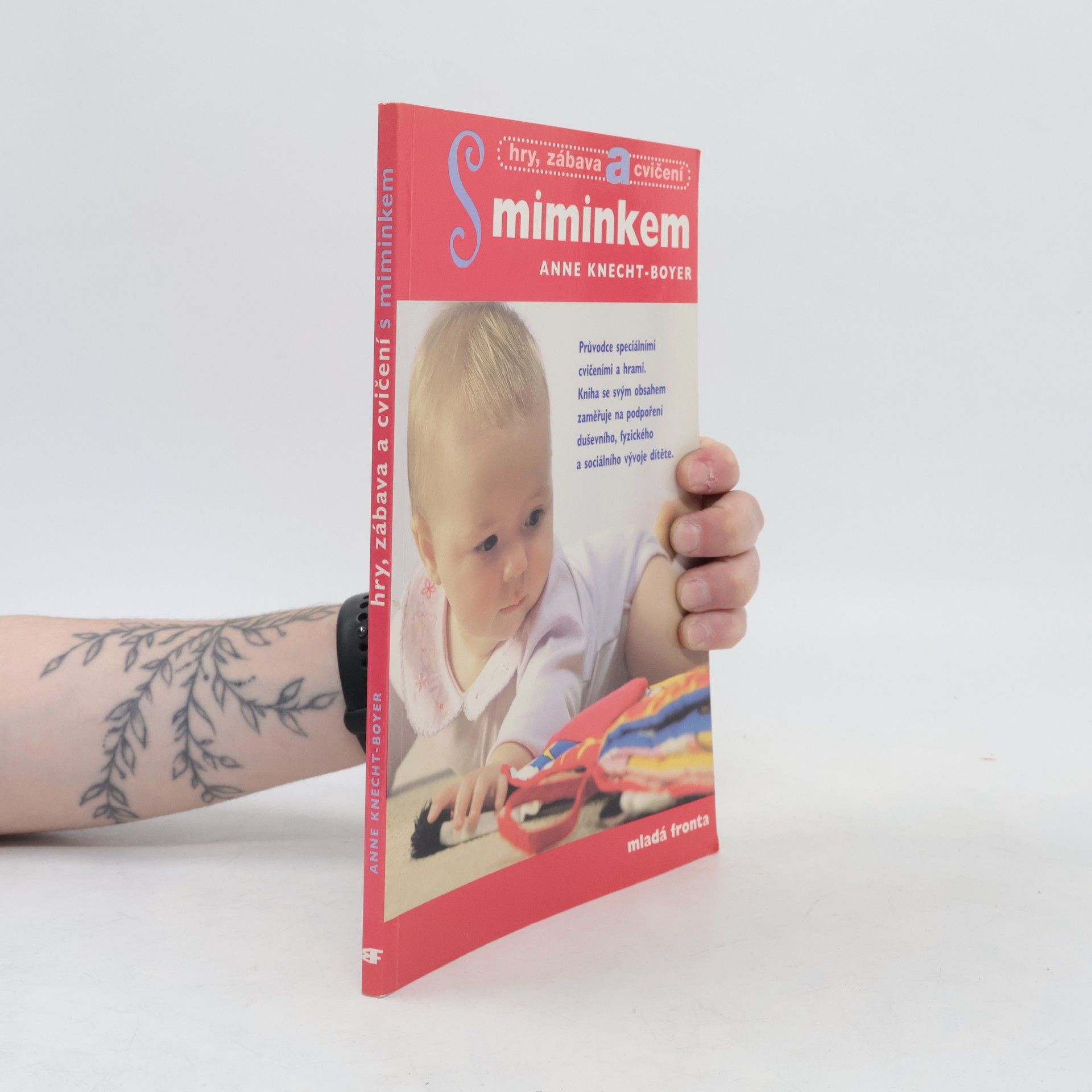 Anne KnechtBoyer Hry, zábava a cvičení s miminkem