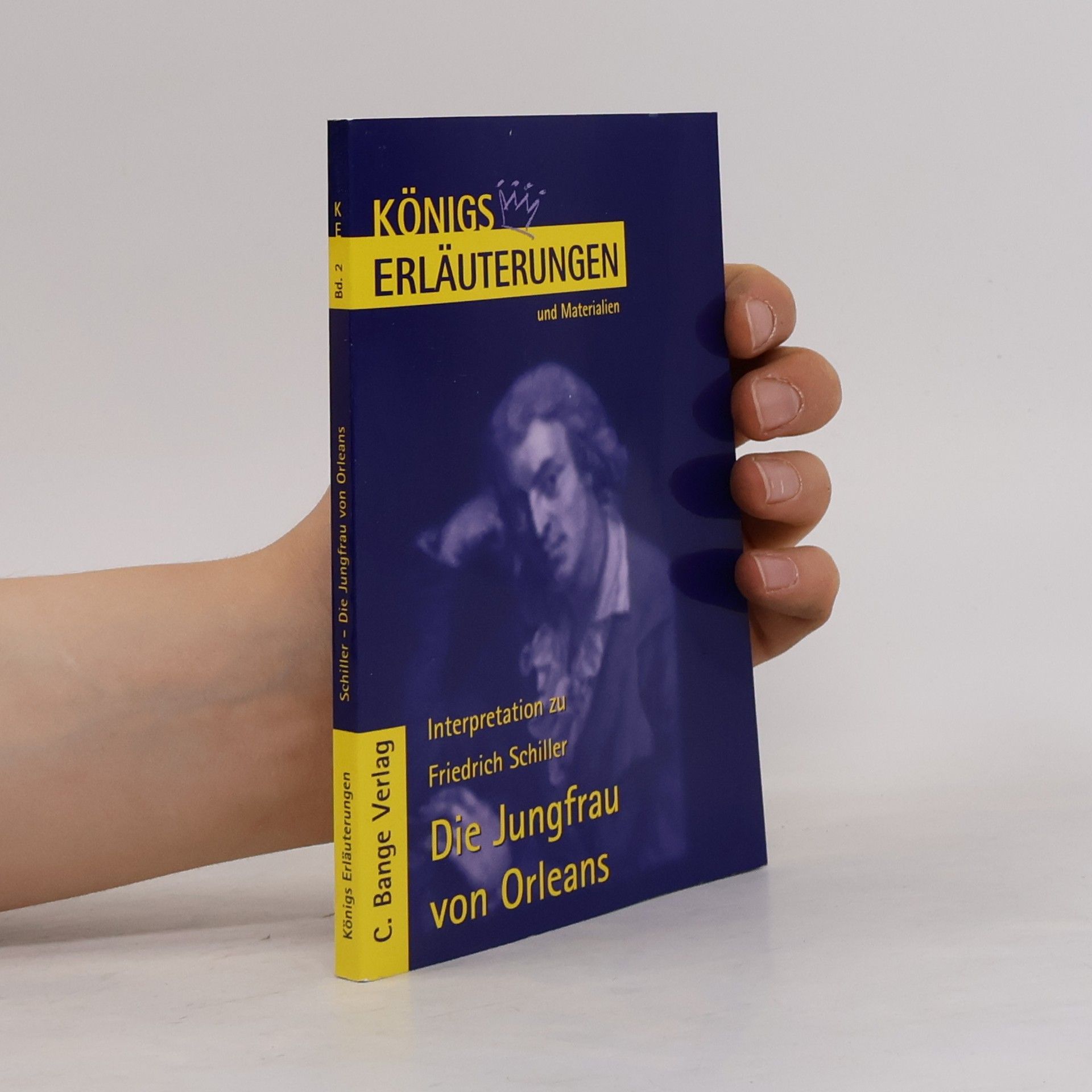 Wolfgang Pfister Erläuterungen zu Friedrich Schiller, Die Jungfrau von Orleans