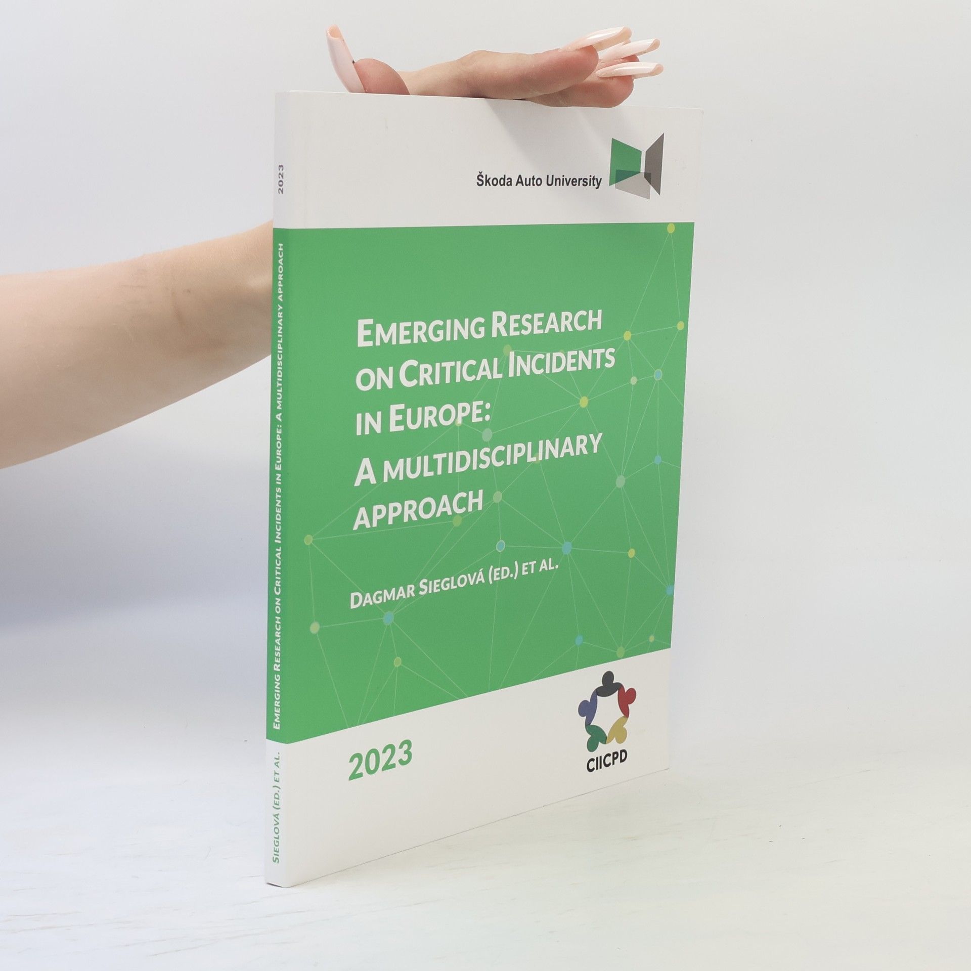 Emerging research on critical incidents in Europe : a multidisciplinary approach