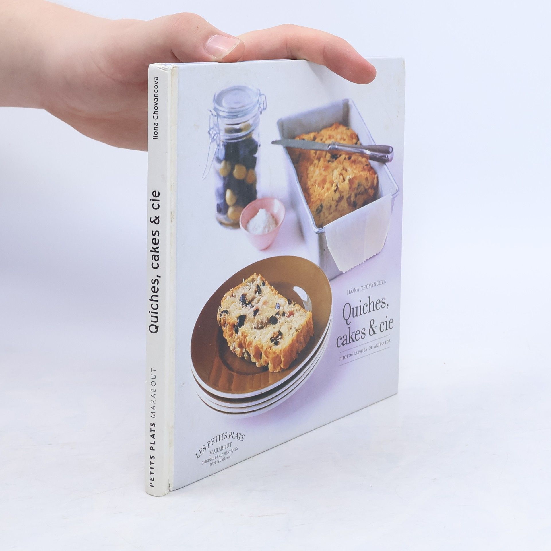 Collectif d'auteurs Quiches, cakes & cie