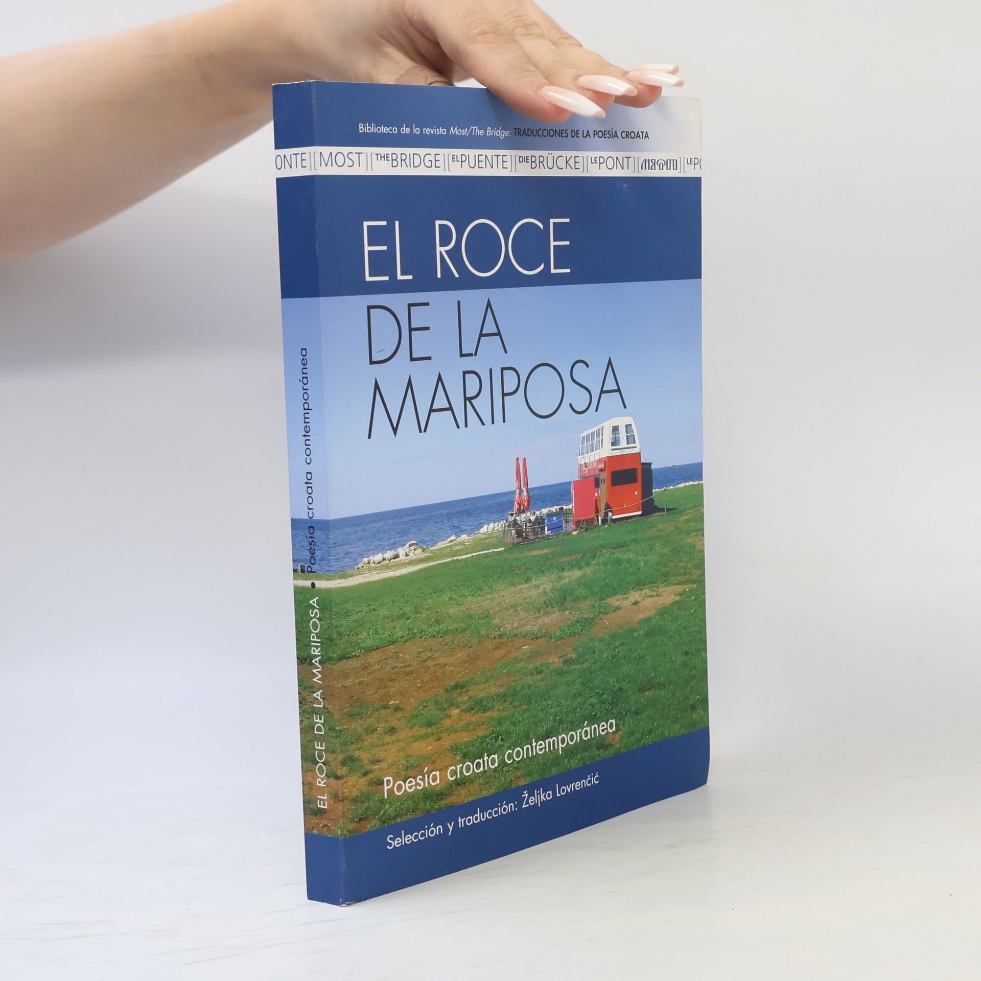 Željka Lovrenčić El roce de la mariposa