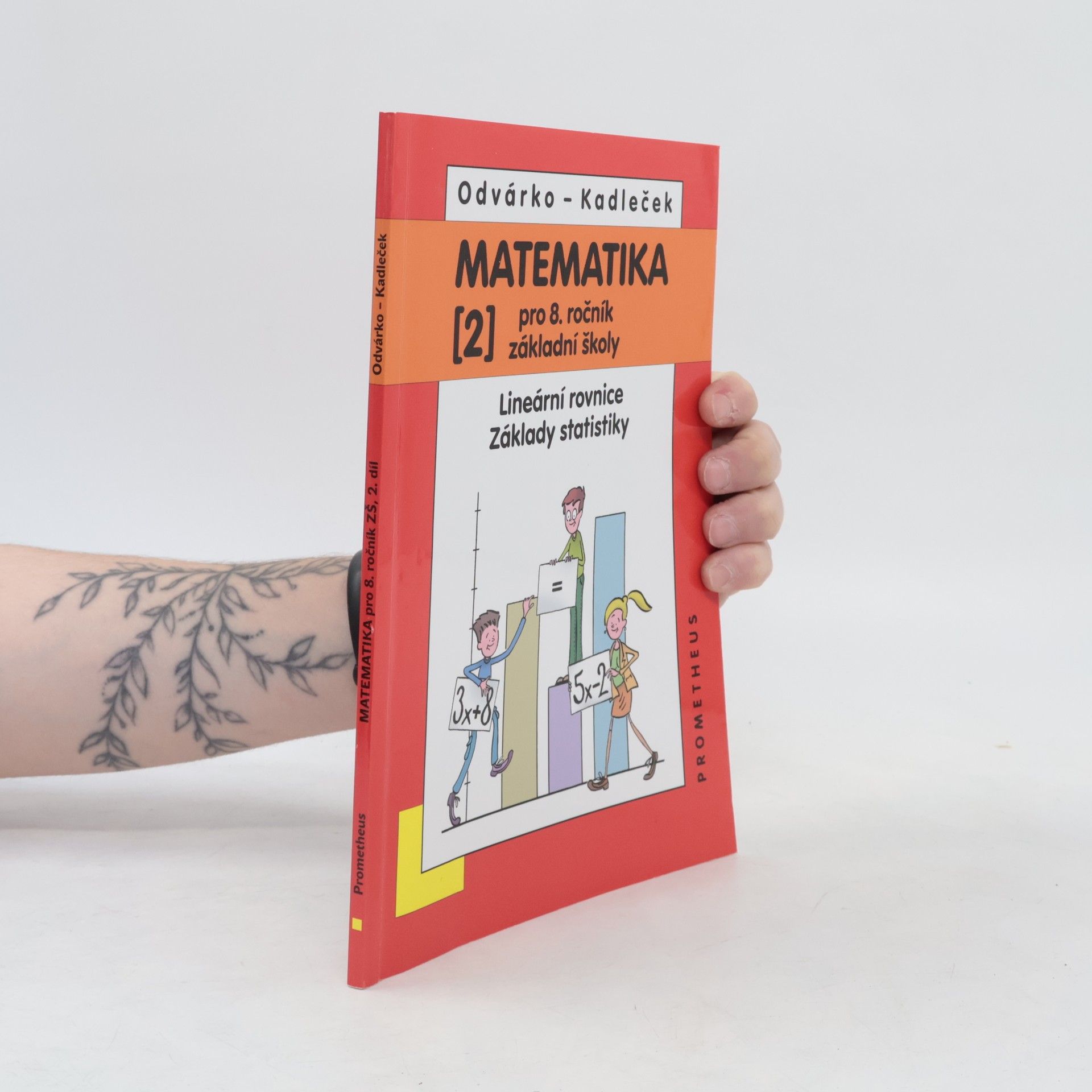 Jiří Kadleček Matematika pro 8.ročník základní školy 2.díl