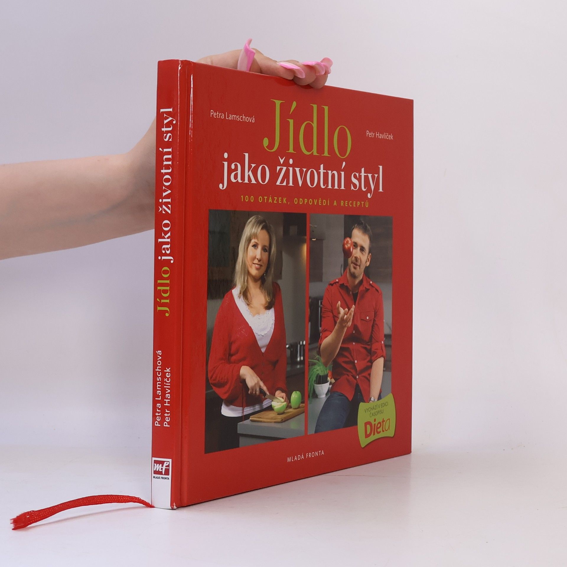 Petr Havlíček Jídlo jako životní styl, aneb 100 otázek, odpovědí a receptů