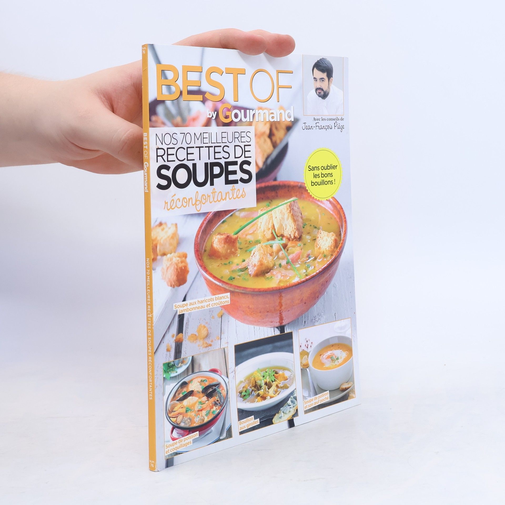 Collectif d'auteurs Nos 70 meilleures recettes de soupes réconfortantes